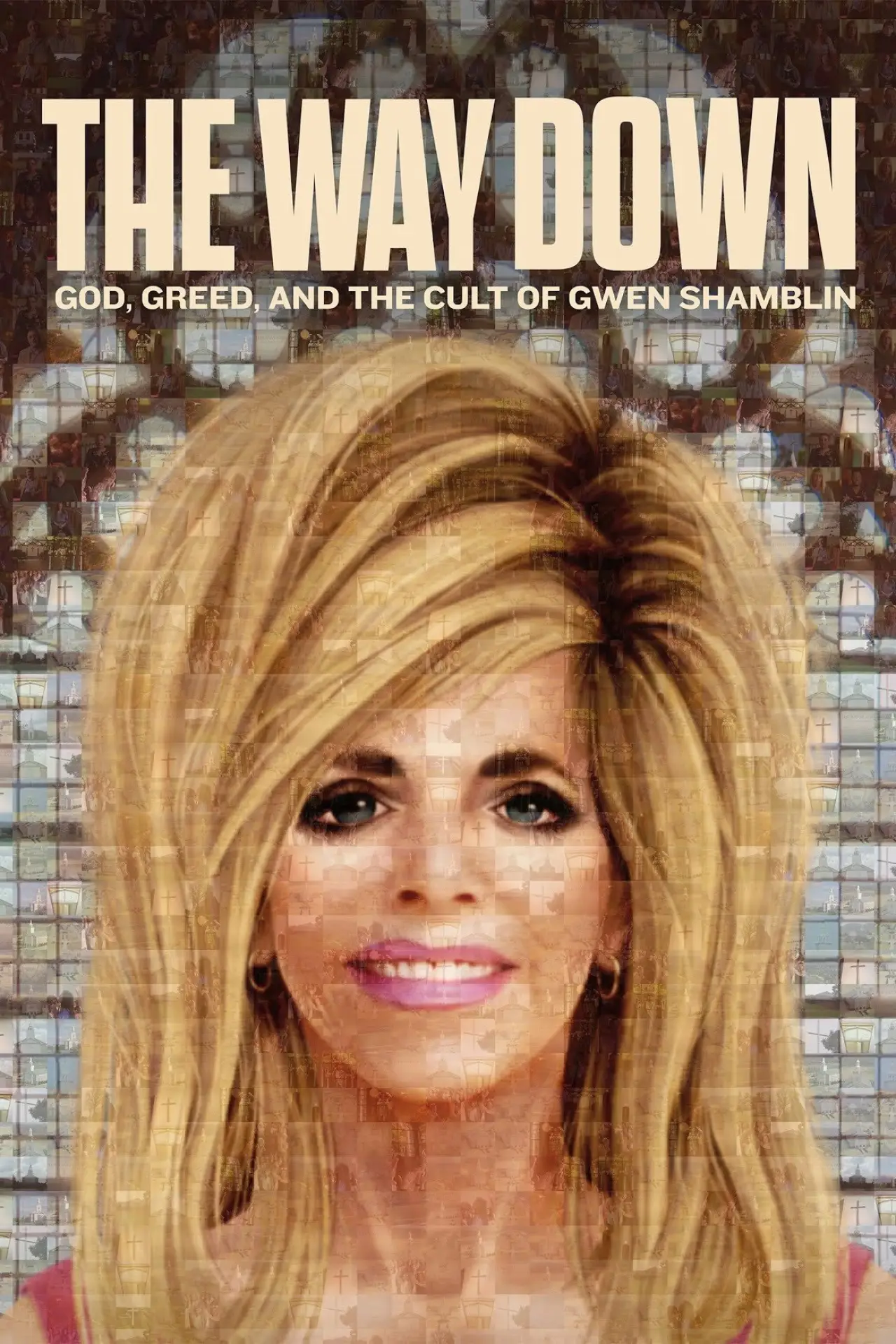 Series poster "The Way Down: God, Greed, and the Cult of Gwen Shamblin"