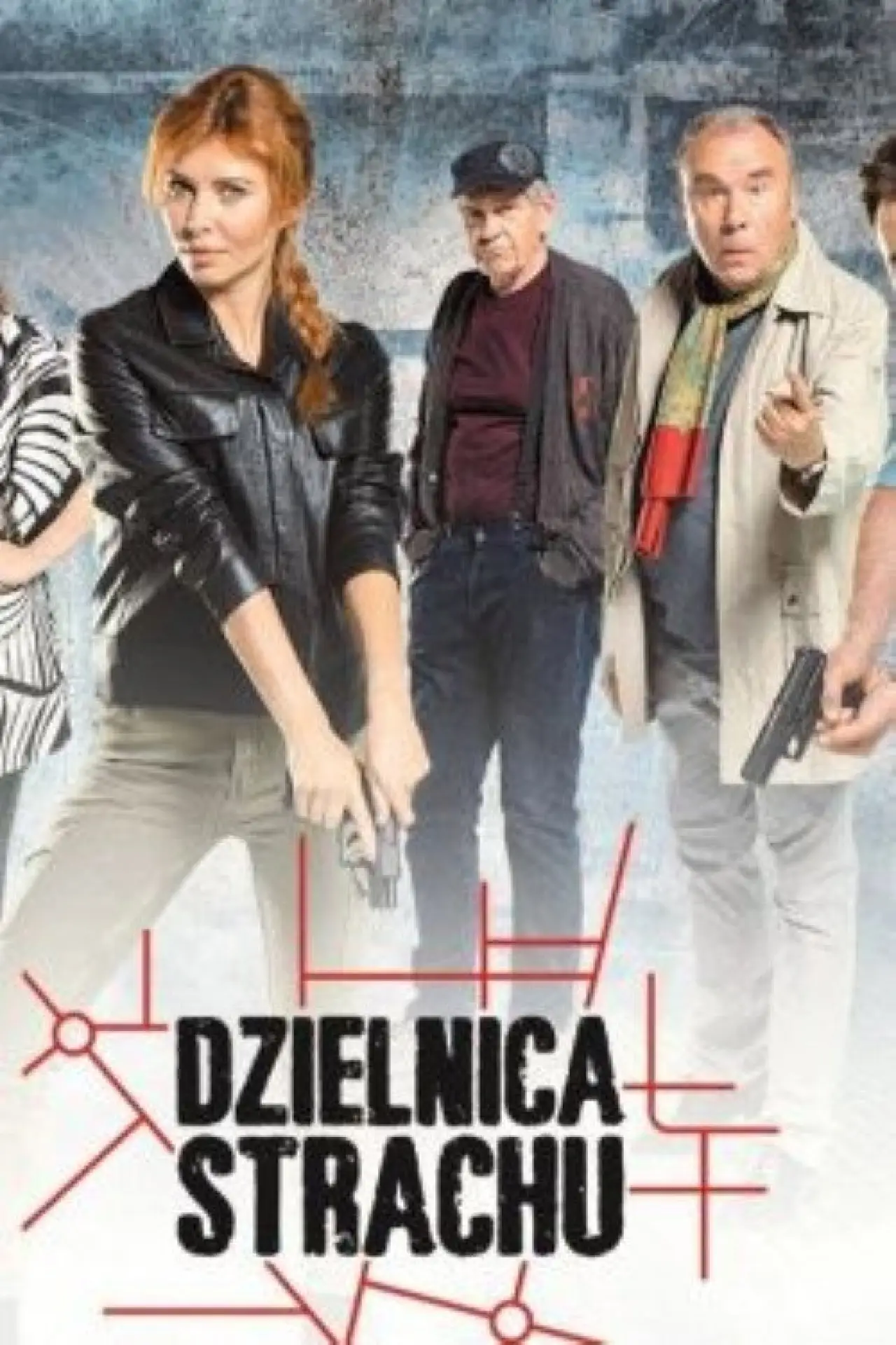 Series poster "Dzielnica strachu"