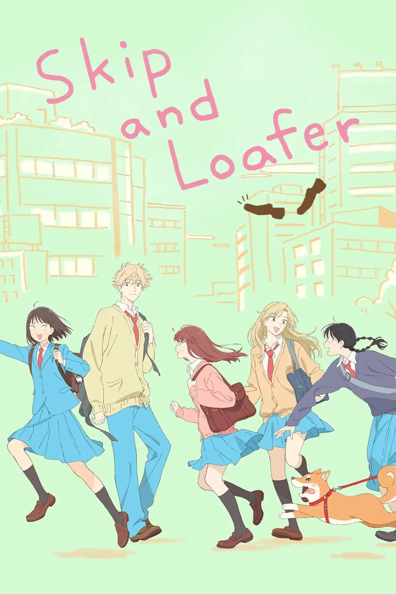 Series poster "Skip and Loafer"