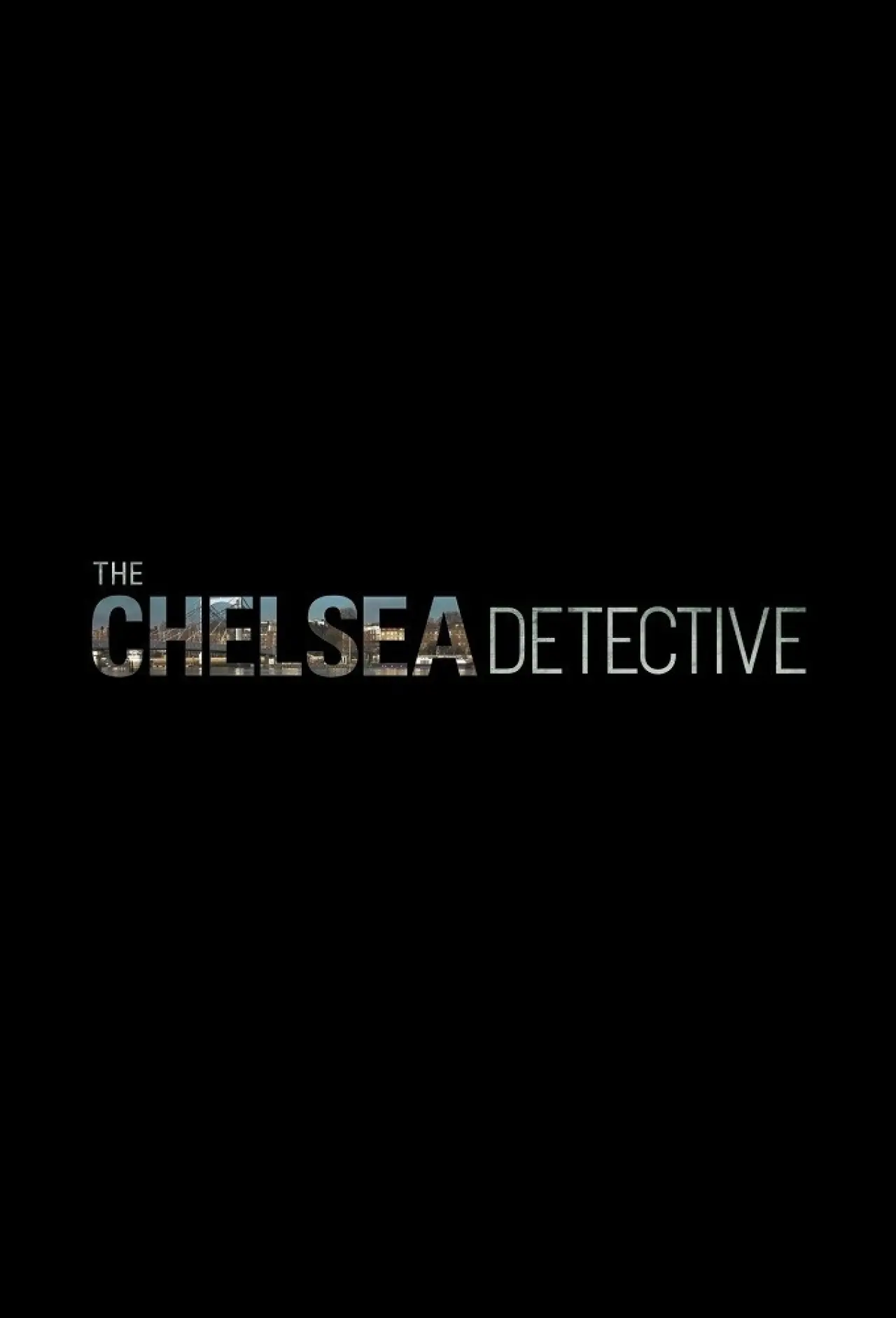Series poster "The Chelsea Detective"