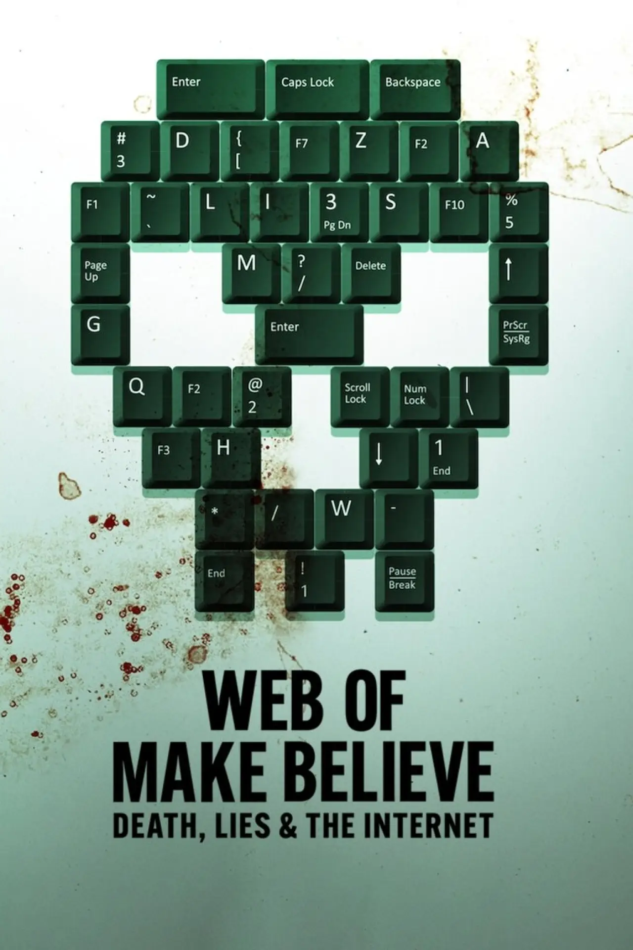 Series poster "Web of Make Believe: Death, Lies and the Internet"