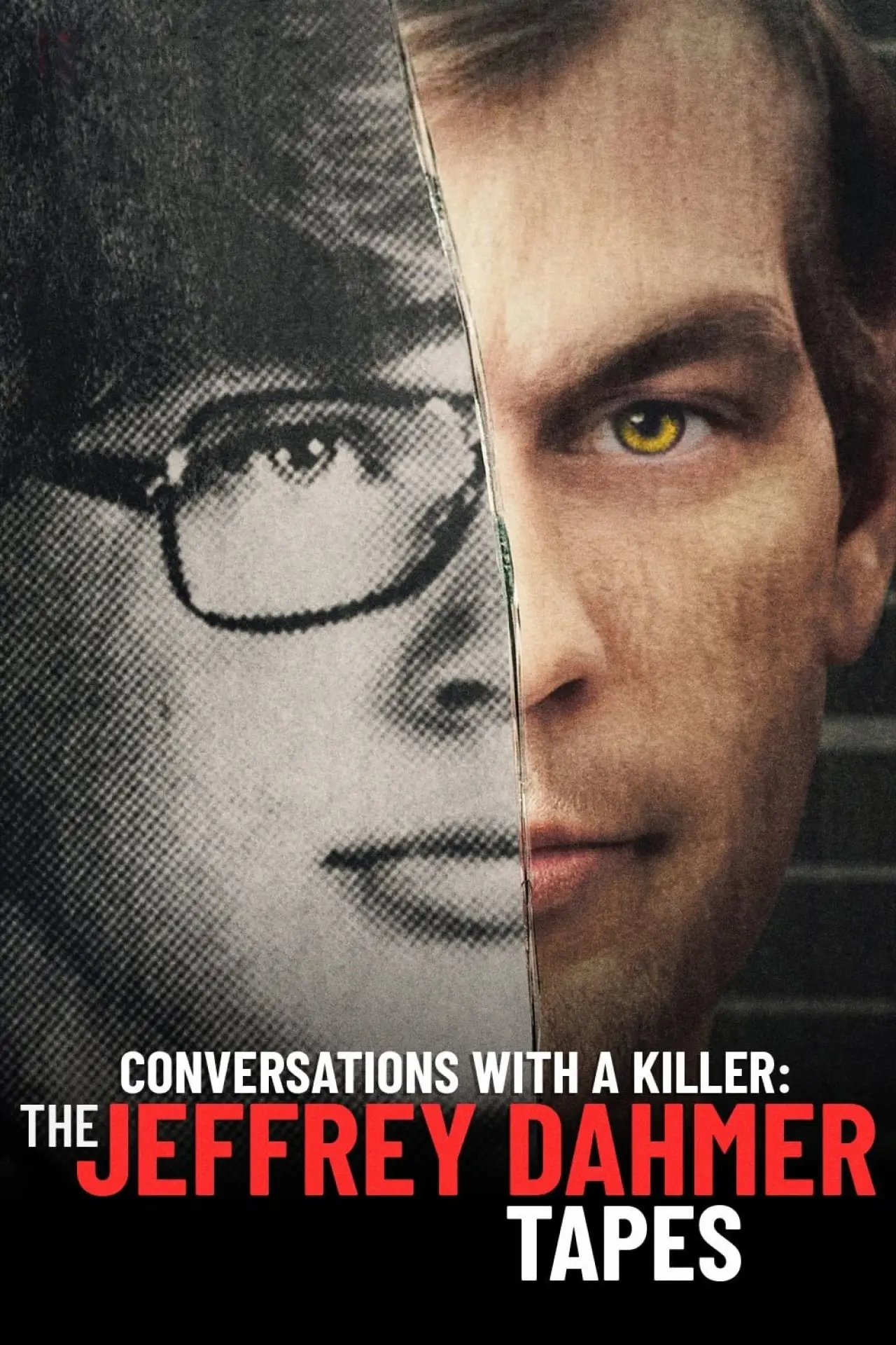 Series poster "Conversations with a Killer: The Jeffrey Dahmer Tapes"
