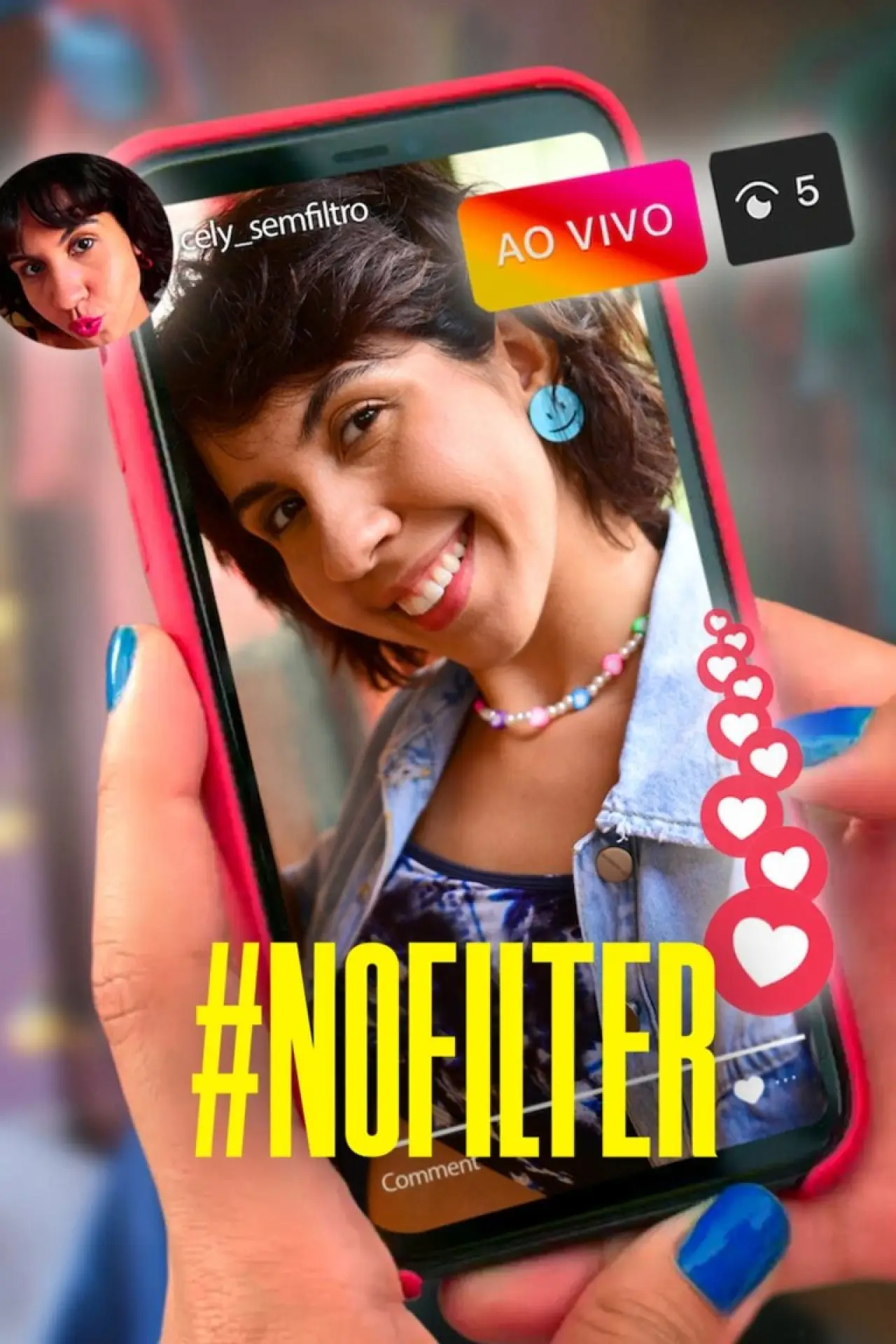 Series poster "#NoFilter"
