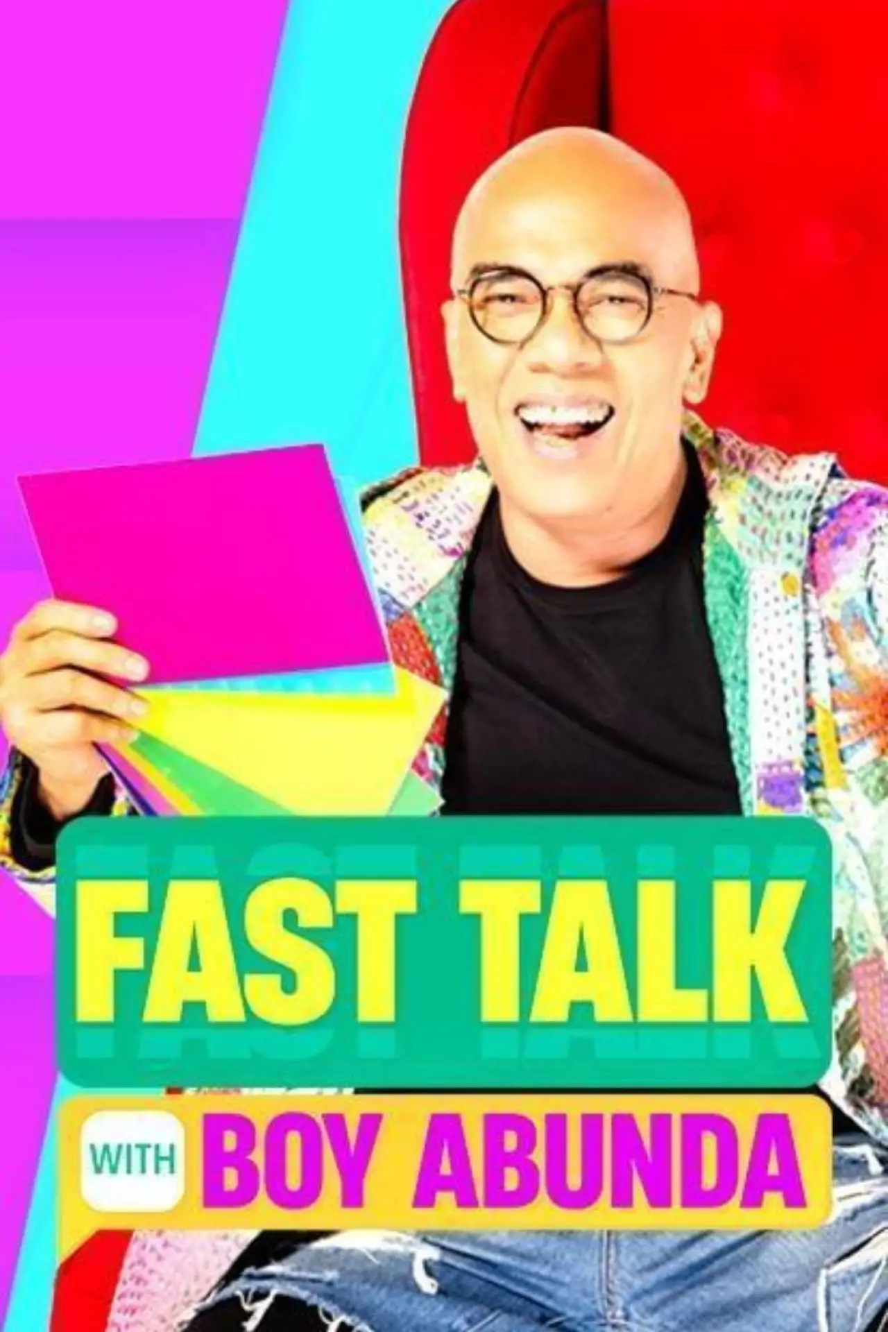 Series poster "Fast Talk with Boy Abunda"