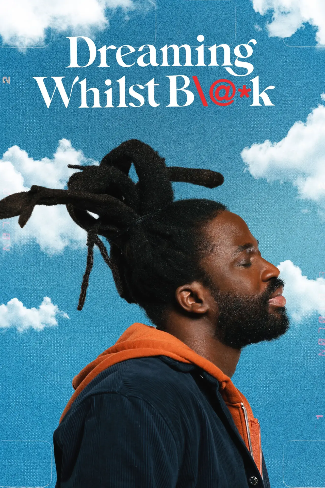 Series poster "Dreaming Whilst Black"
