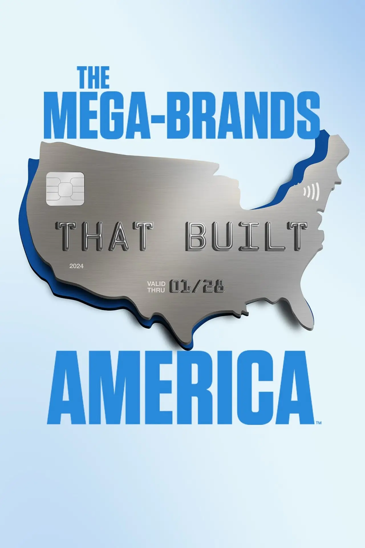 Series poster "The Mega-Brands That Built America"