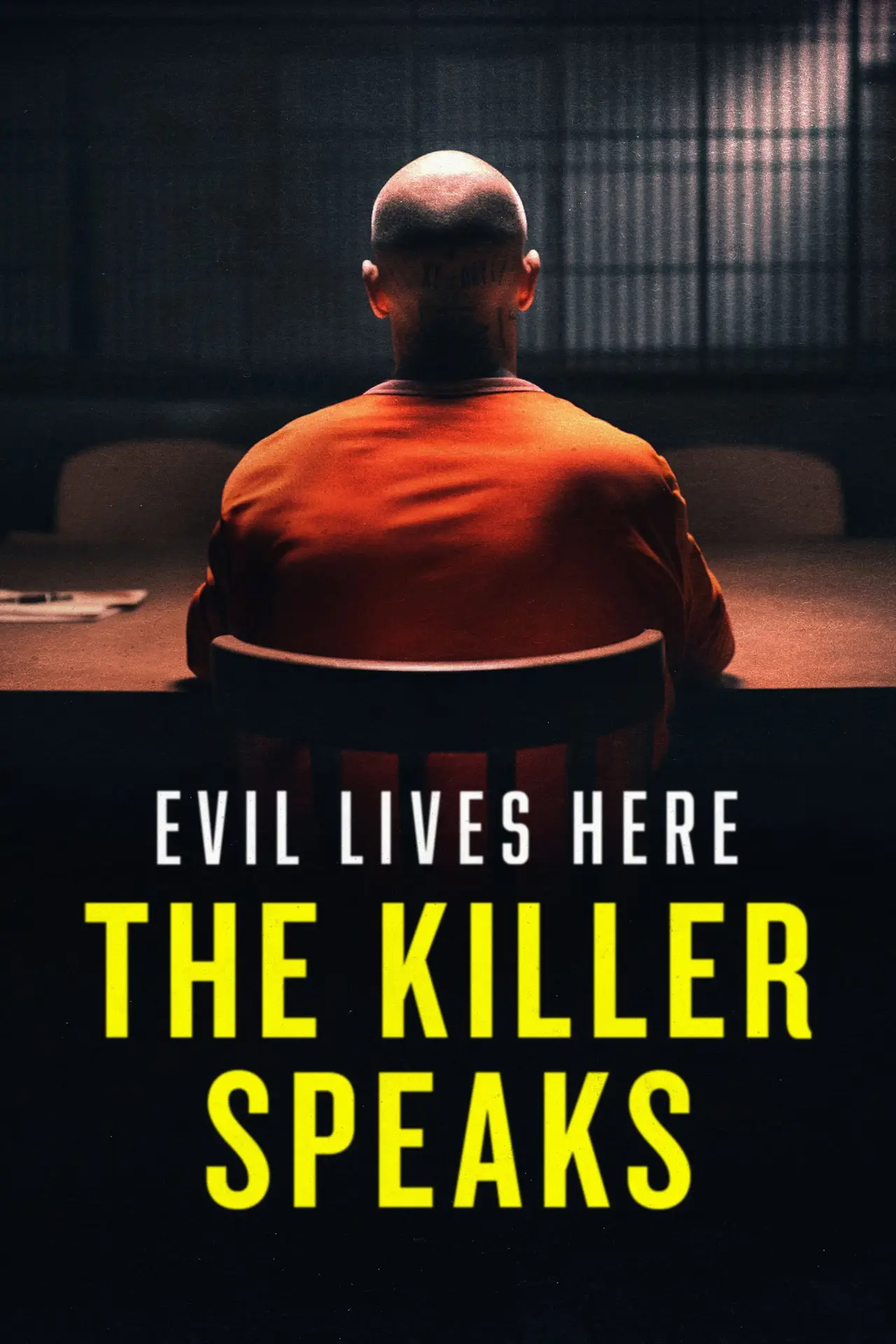 Series poster "Evil Lives Here: The Killer Speaks"
