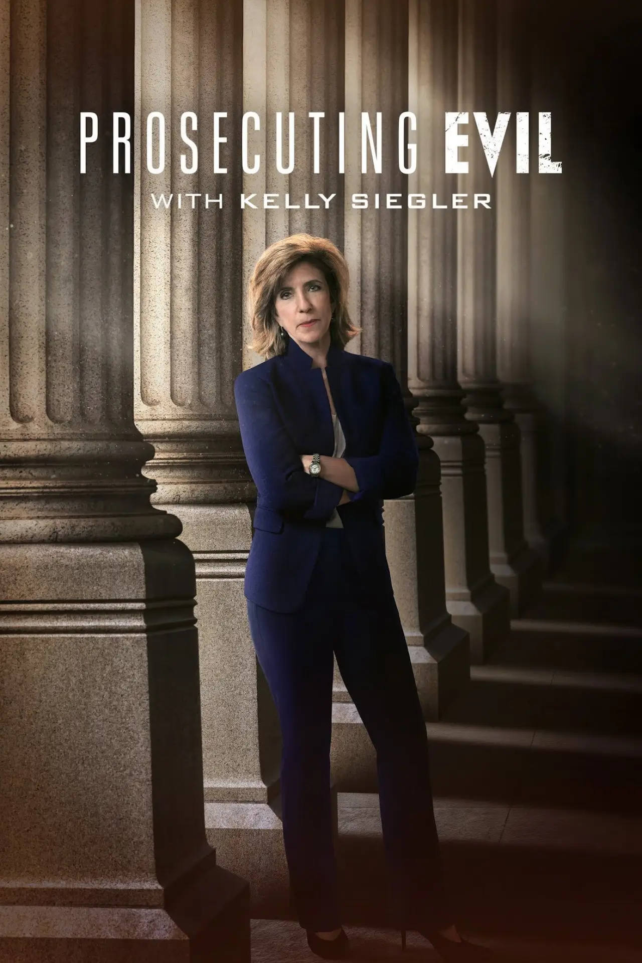 Series poster "Prosecuting Evil with Kelly Siegler"