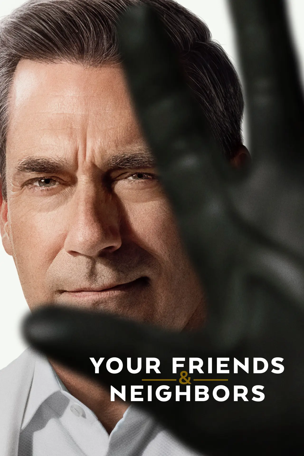 Series poster "Your Friends & Neighbors"