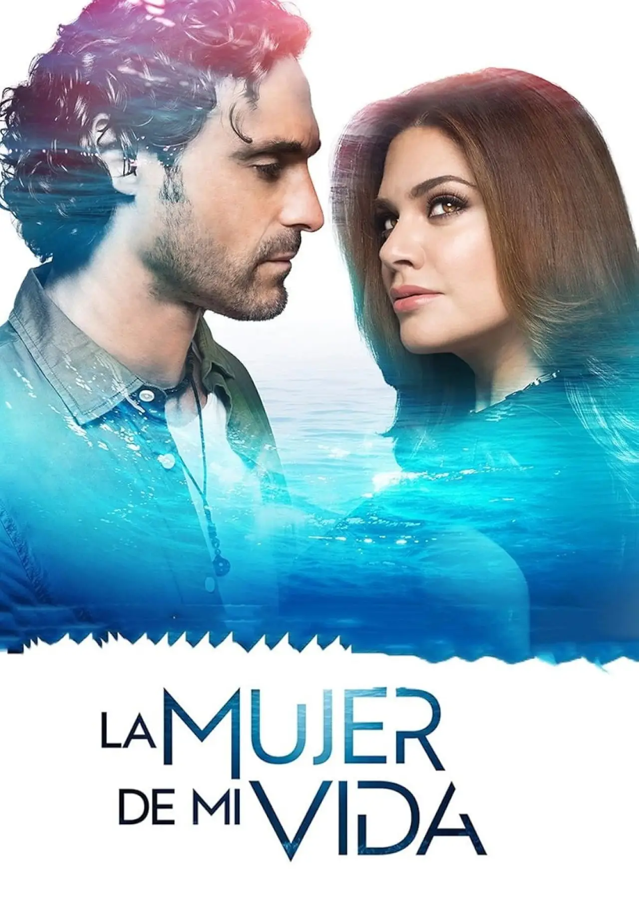 Series poster "La mujer de mi vida"