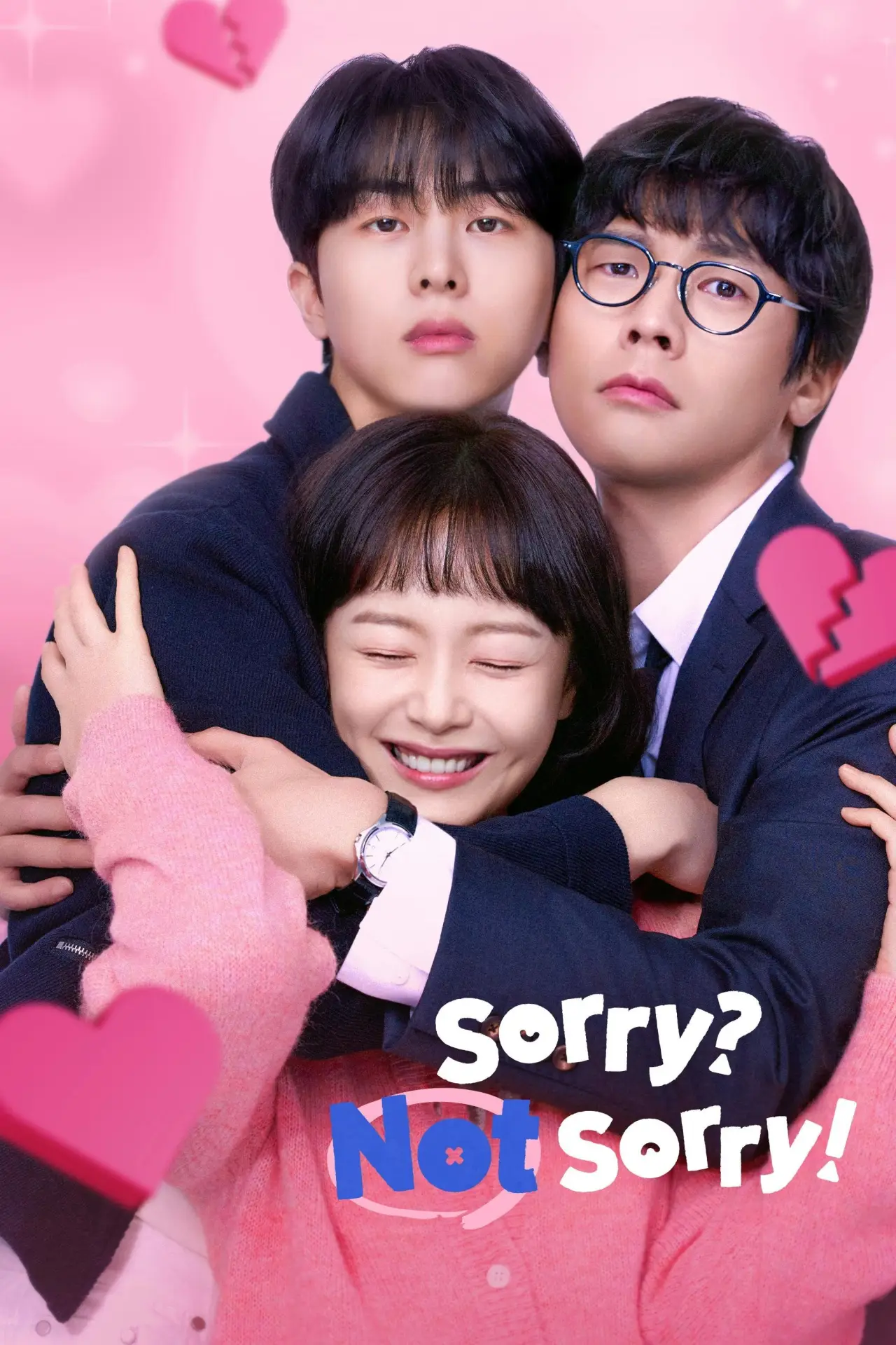 Series poster "Sorry Not Sorry"