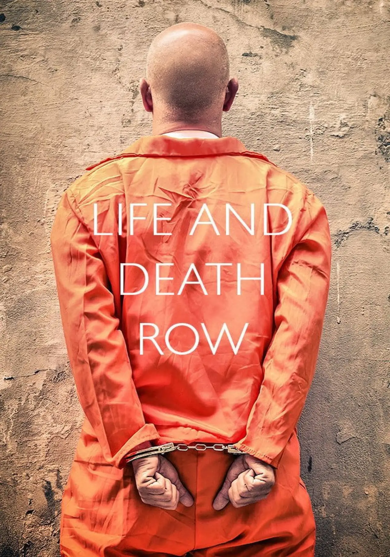 Series poster "Life and Death Row"
