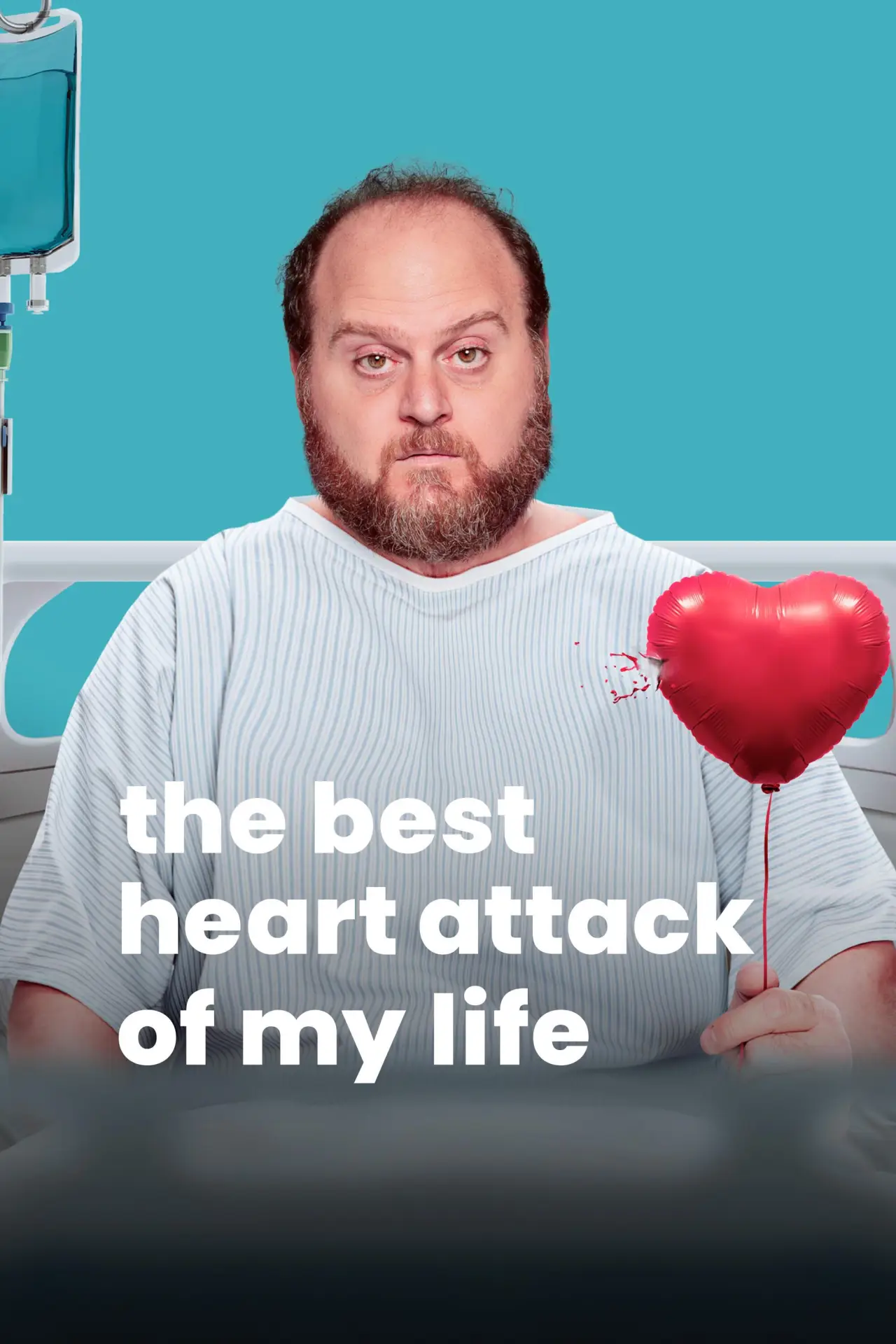 Series poster "The Best Heart Attack of My Life"