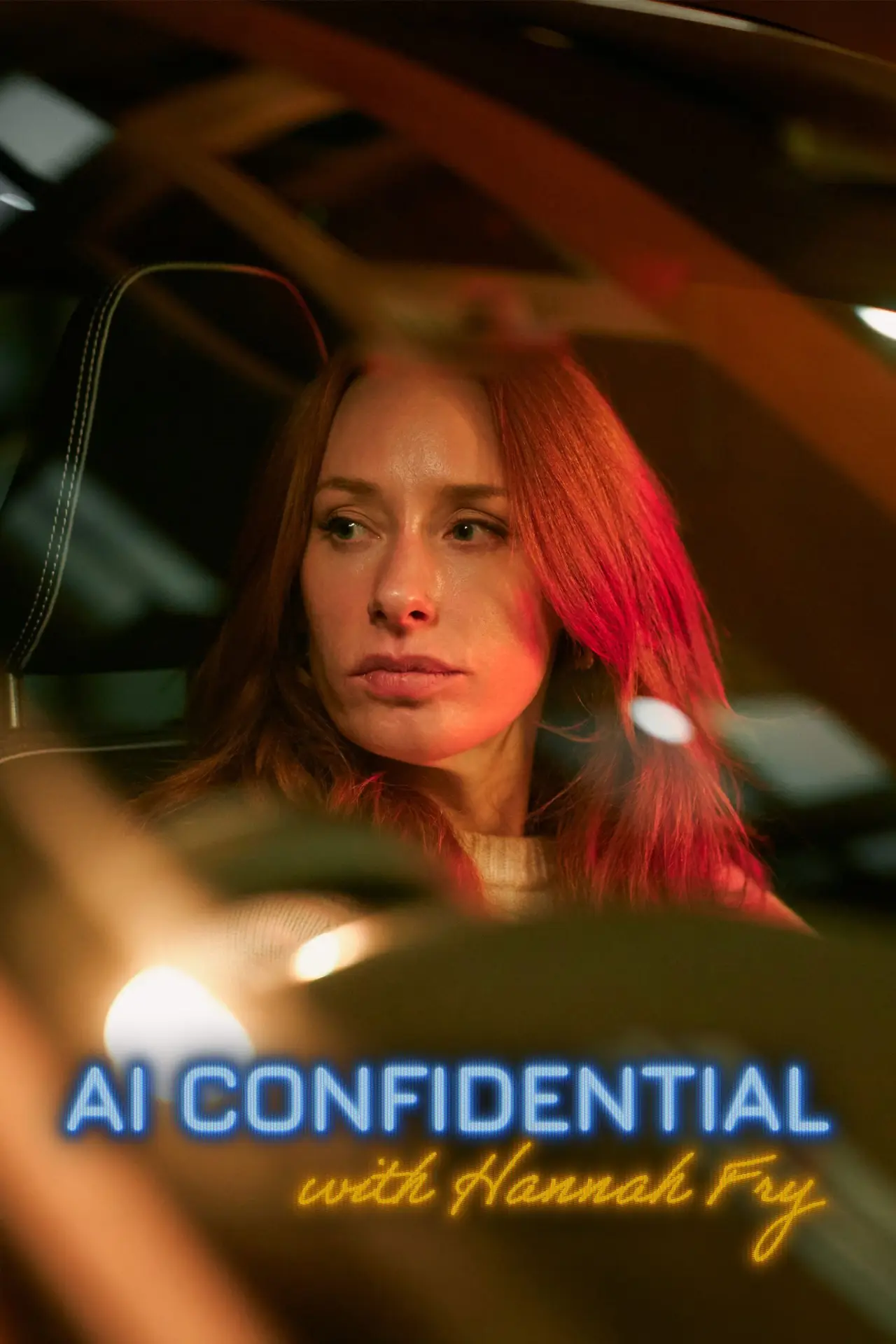Series poster "AI Confidential with Hannah Fry"