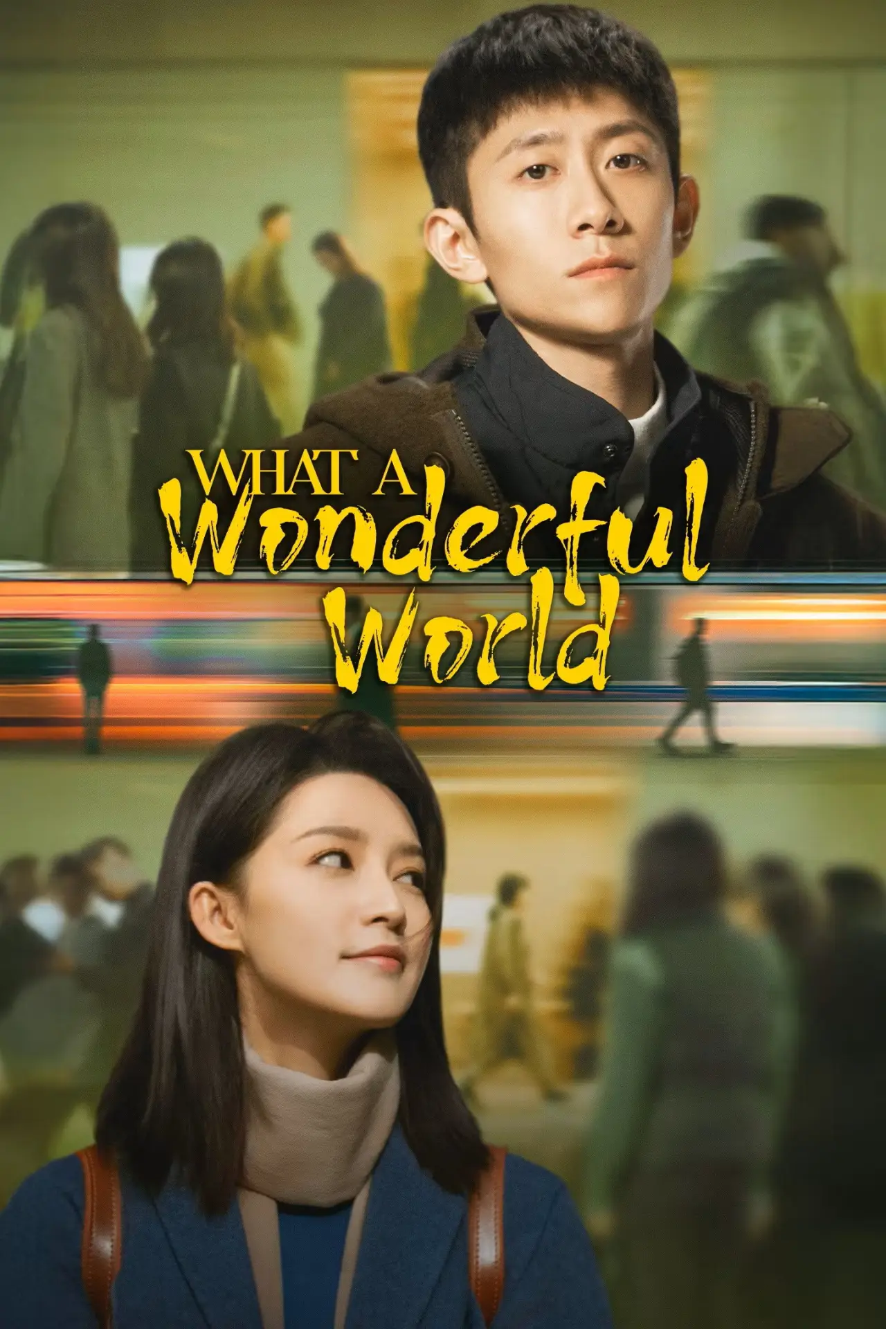 Series poster "What a Wonderful World"