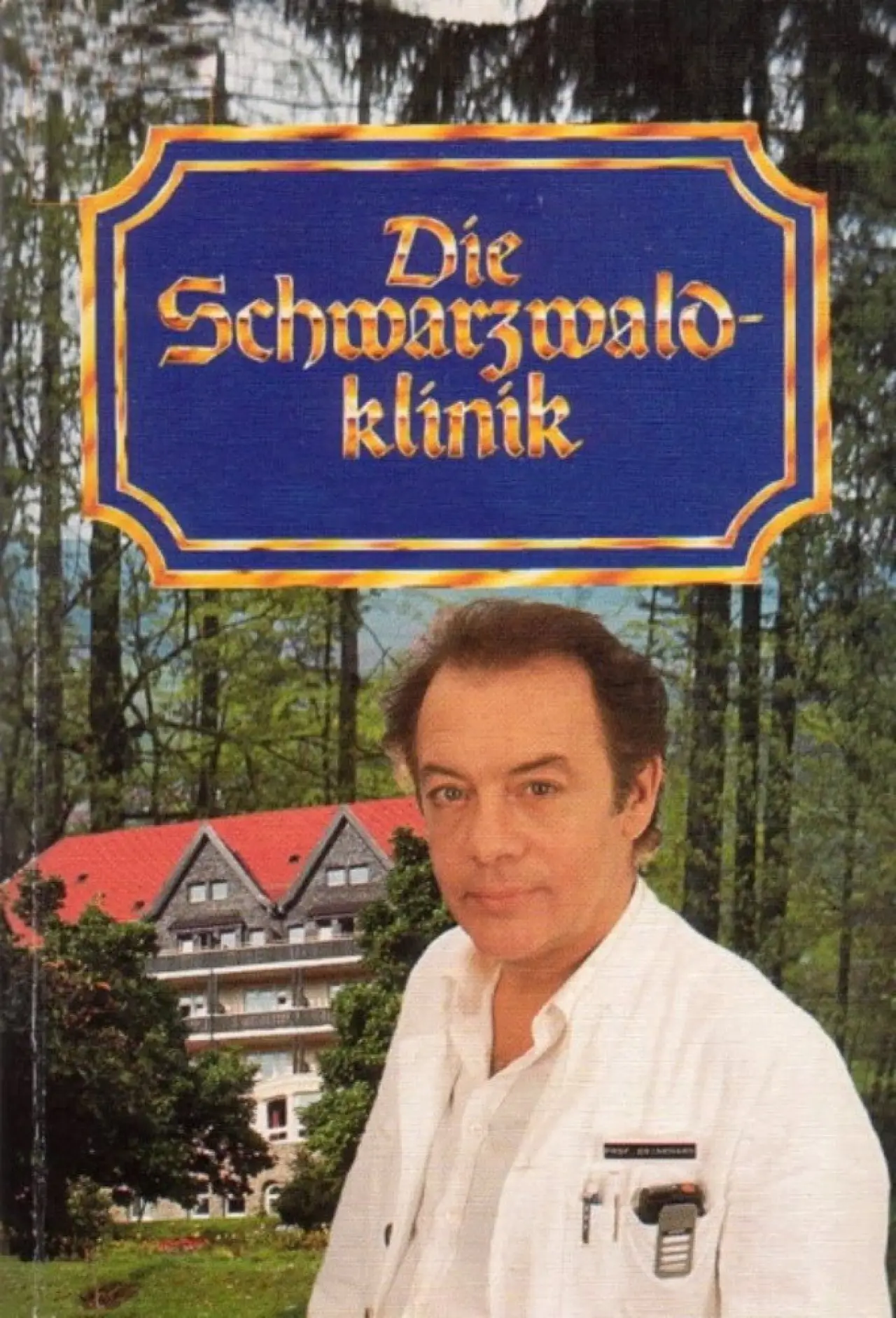Series poster "Die Schwarzwaldklinik"