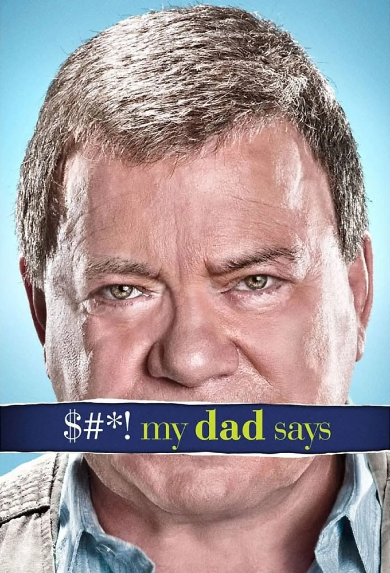 Series poster "$#*! My Dad Says"