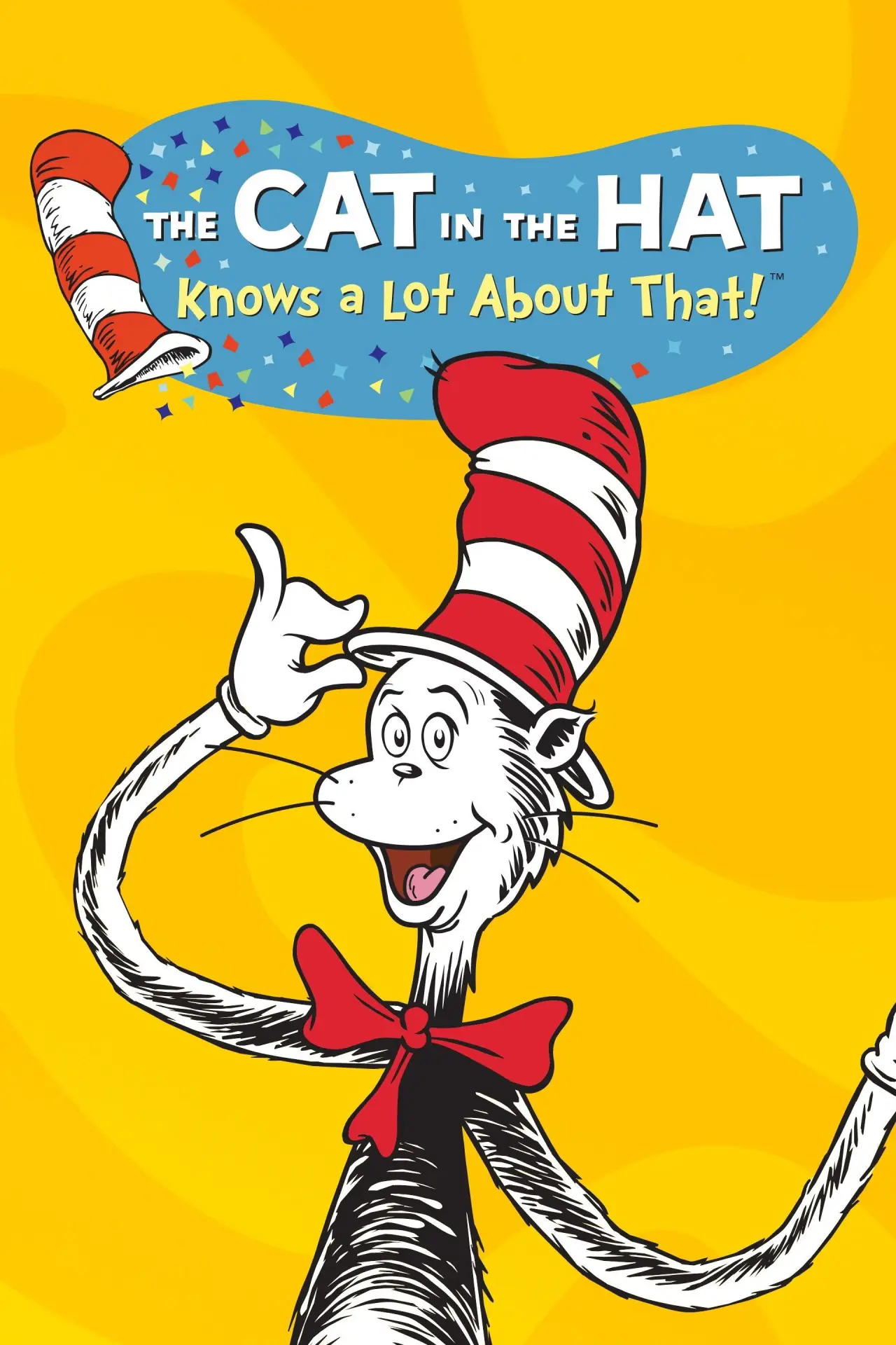 Series poster "The Cat in the Hat Knows a Lot About That!"