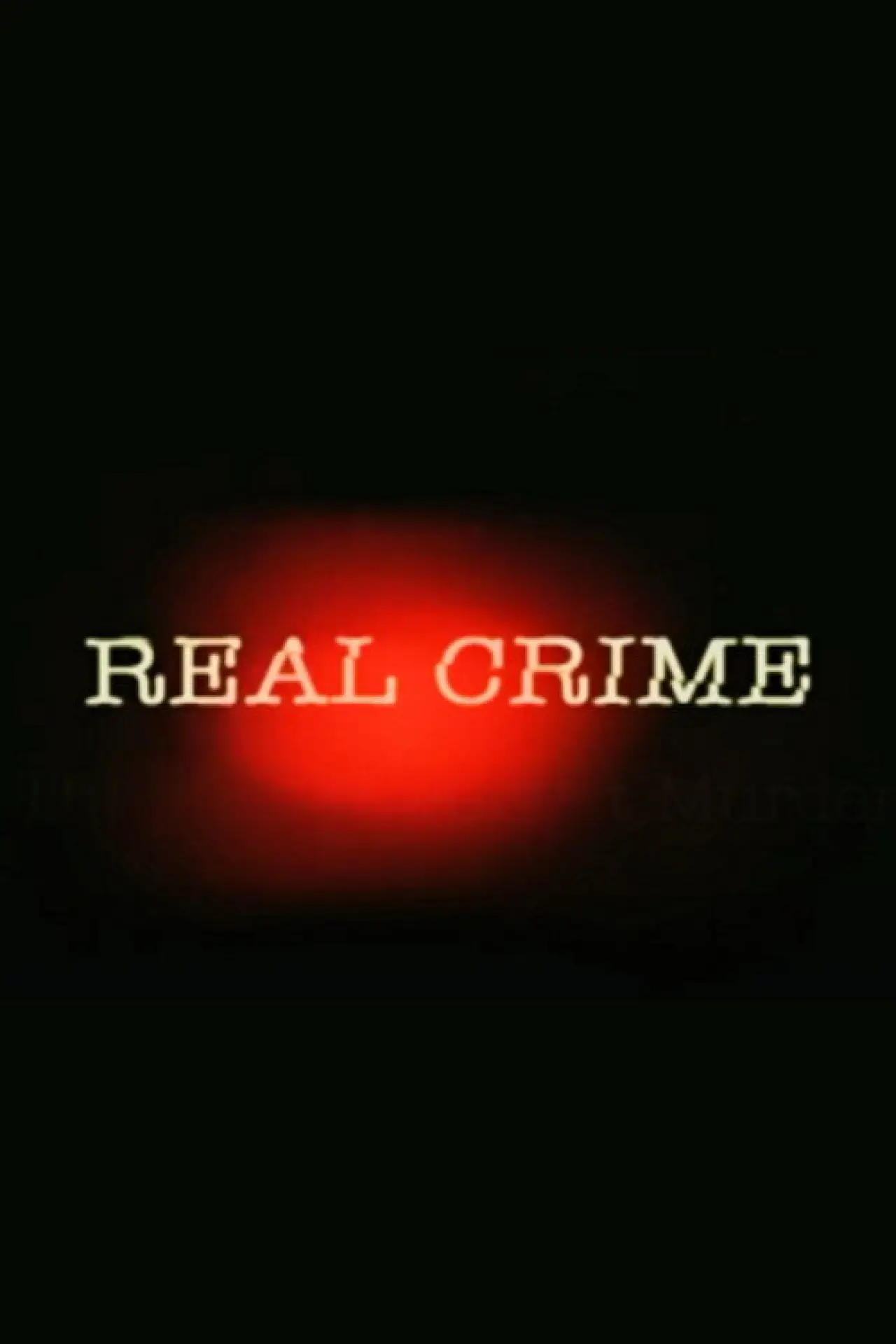 Series poster "Real Crime"