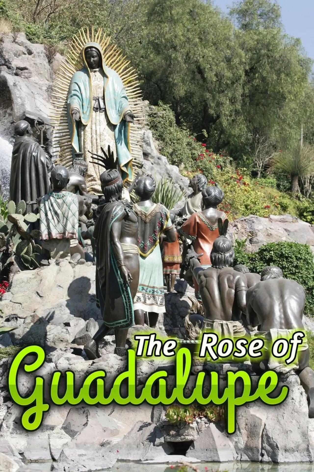 Series poster "La rosa de Guadalupe"
