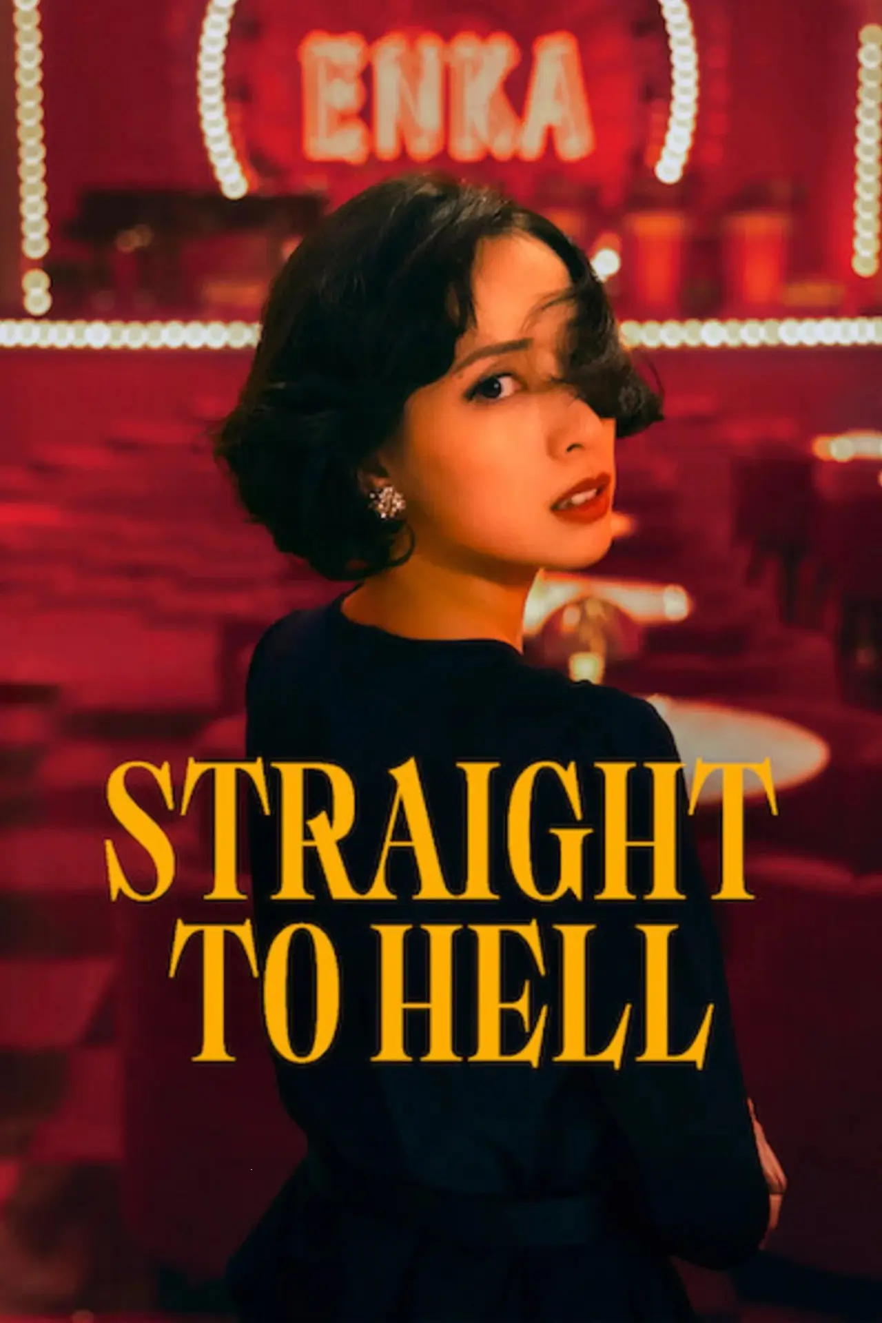 Series poster "Straight to Hell"