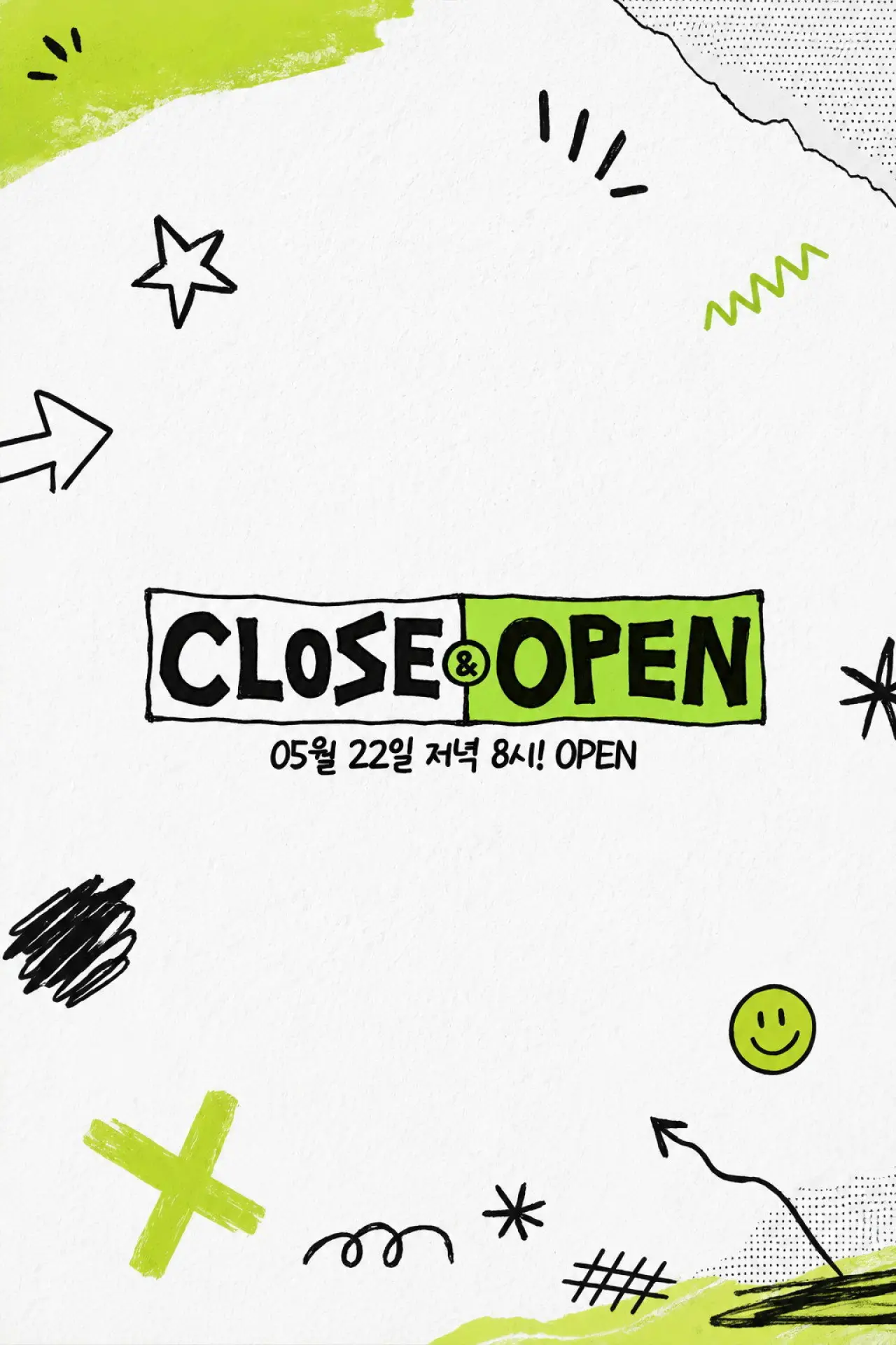 Series poster "CLOSE&OPEN"