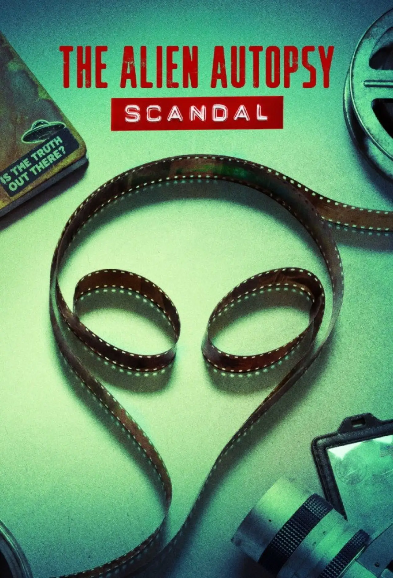 Series poster "The Alien Autopsy Scandal"