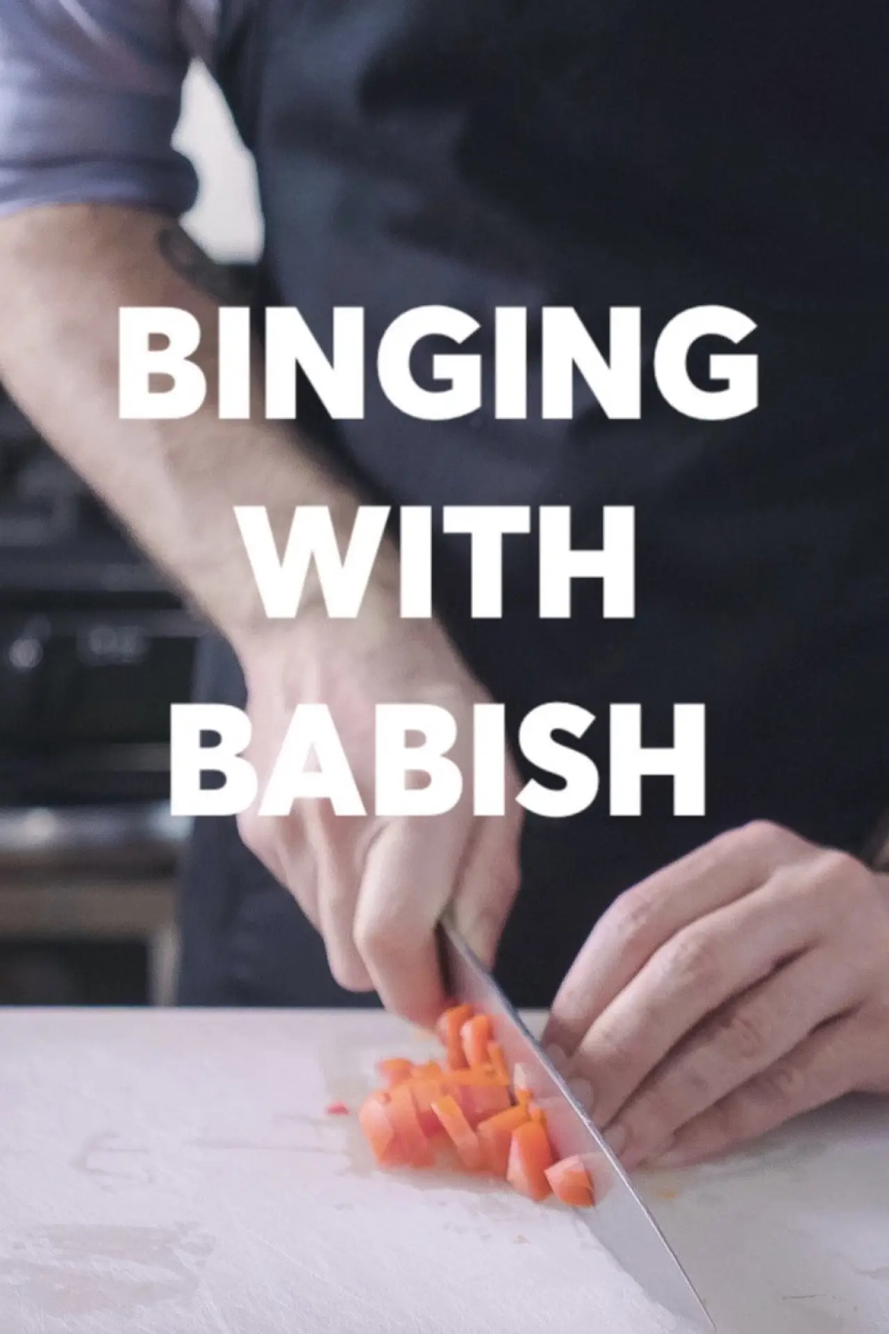 Series poster "Binging with Babish"