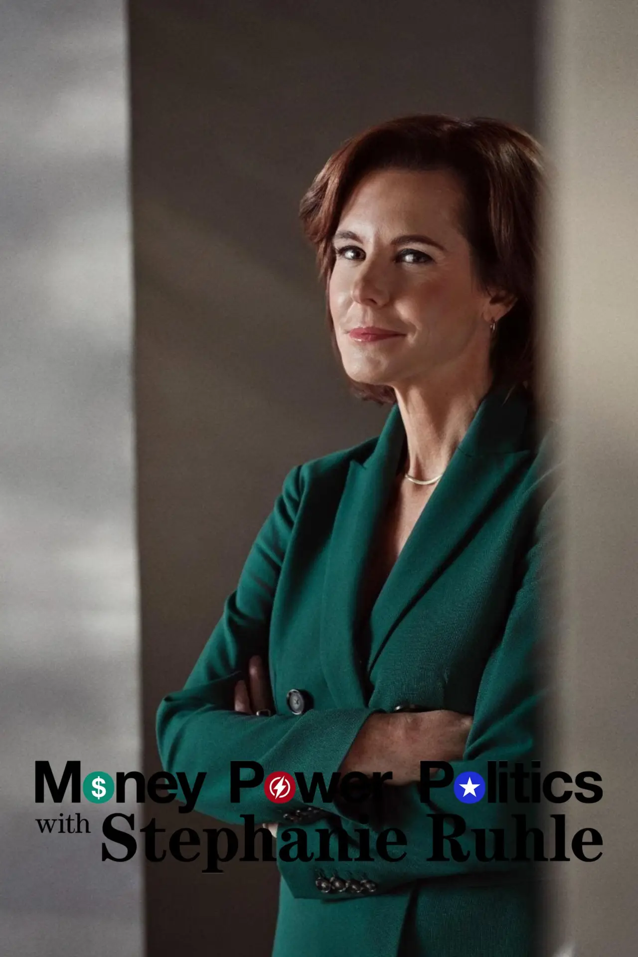 Series poster "Money, Power, Politics with Stephanie Ruhle"
