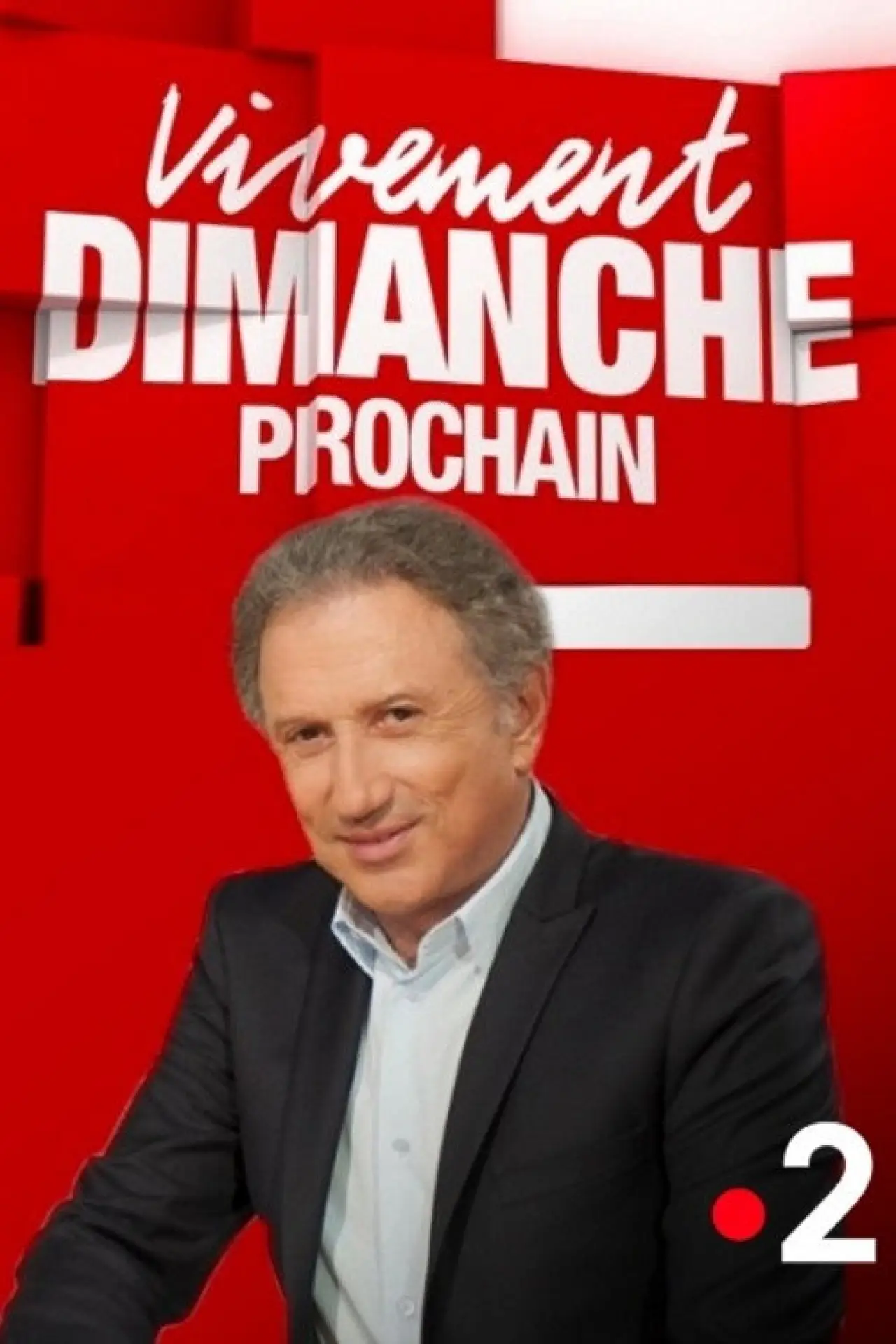Series poster "Vivement dimanche prochain"