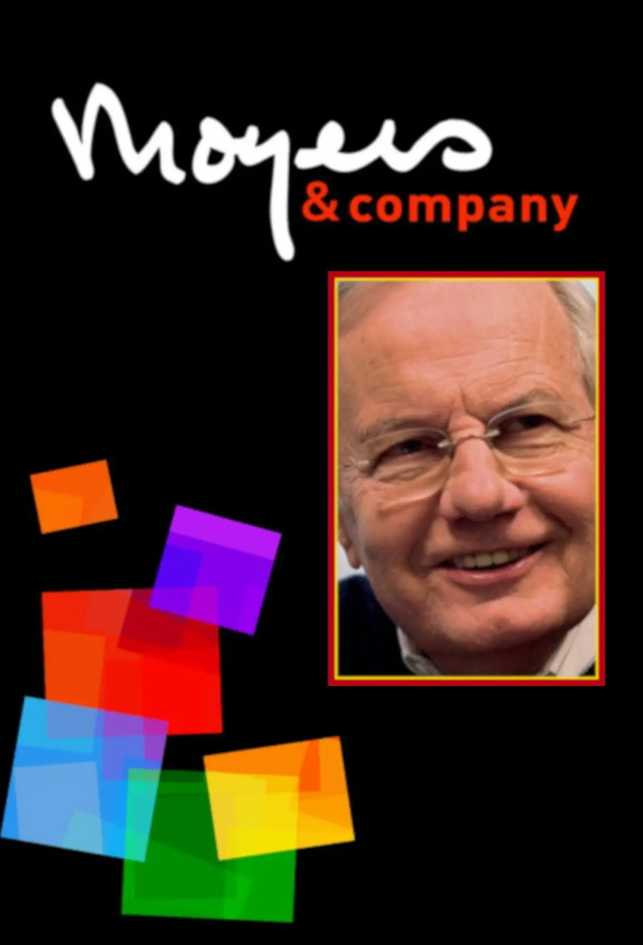 Series poster "Moyers & Company"