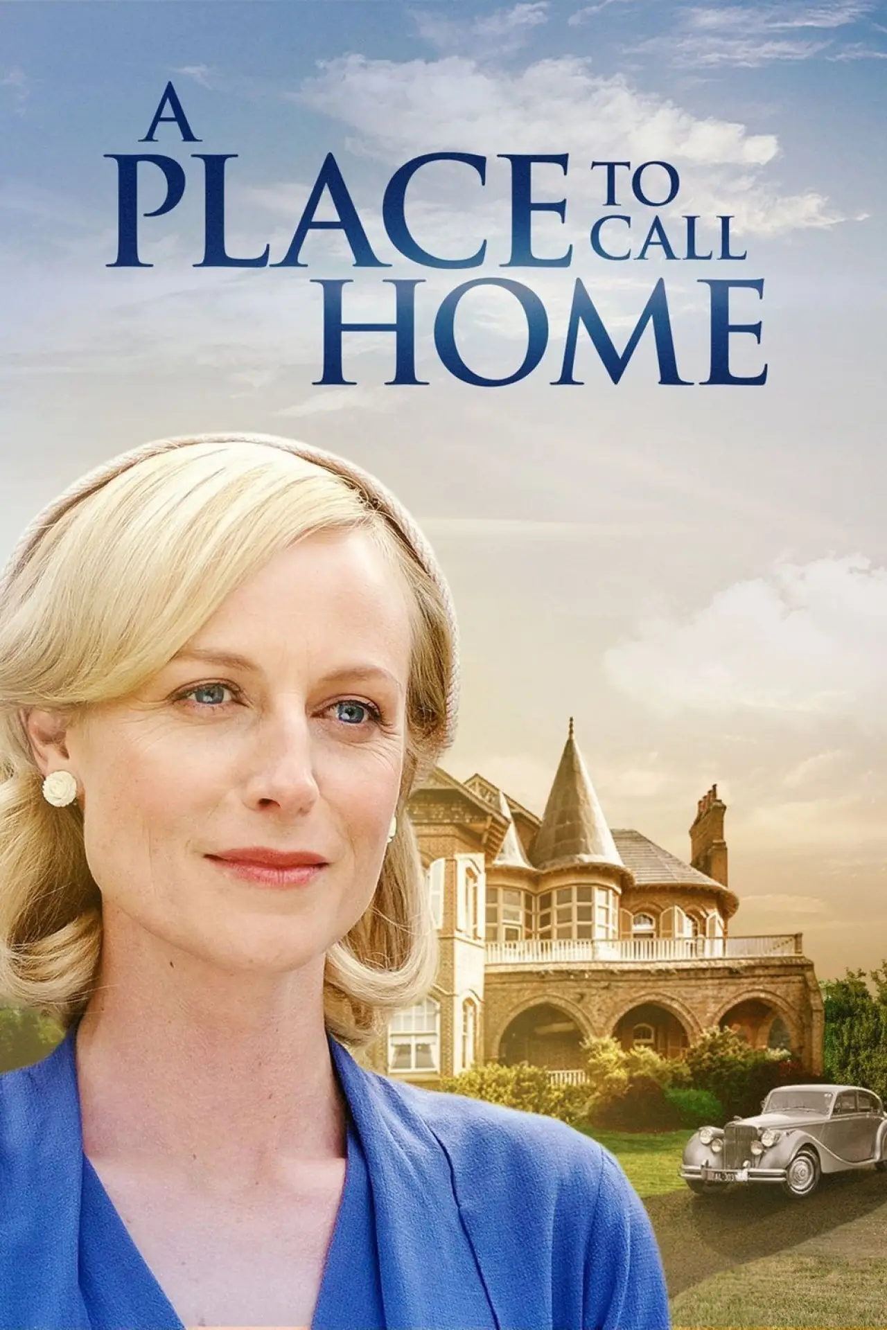Series poster "A Place to Call Home"