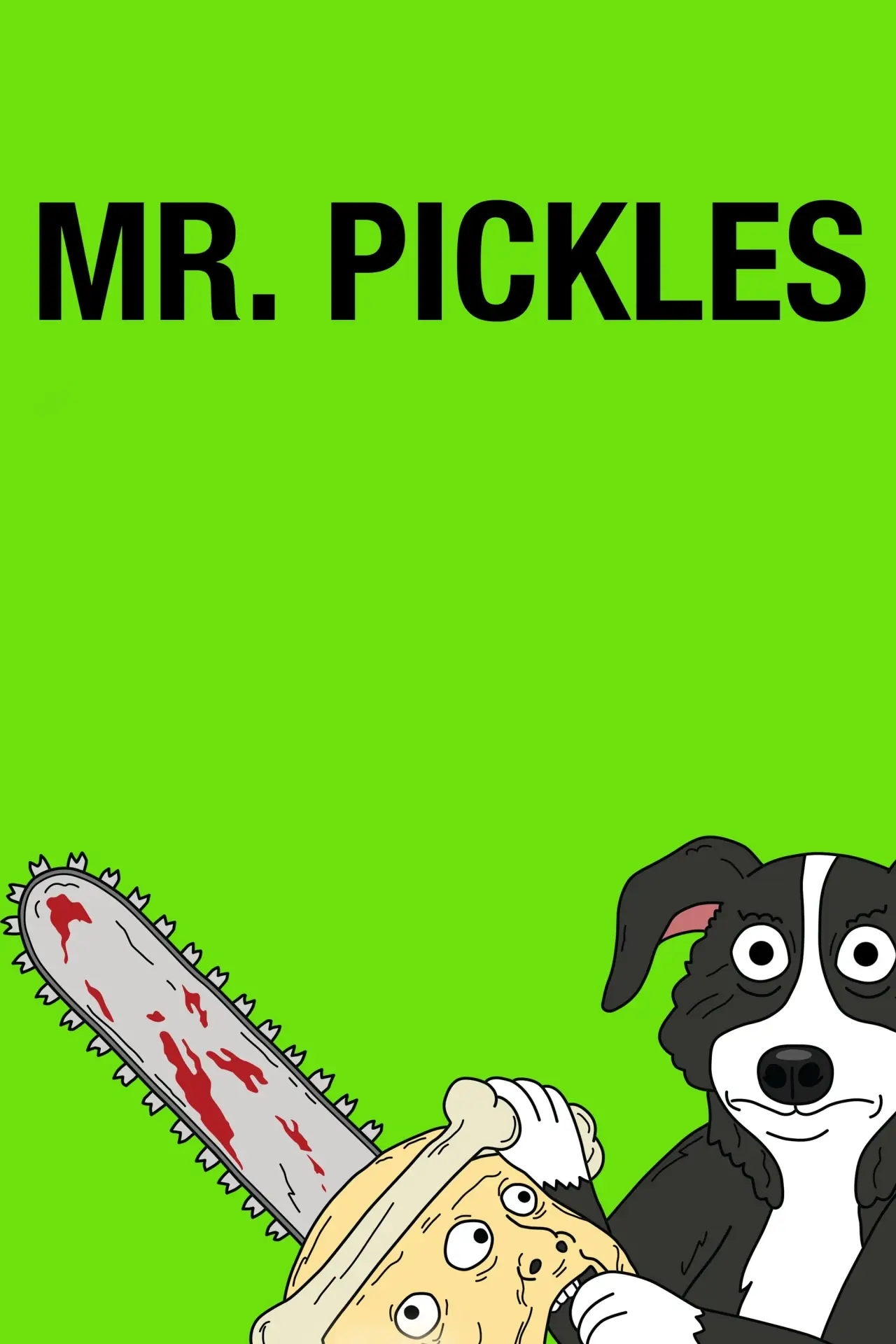 Series poster "Mr. Pickles"