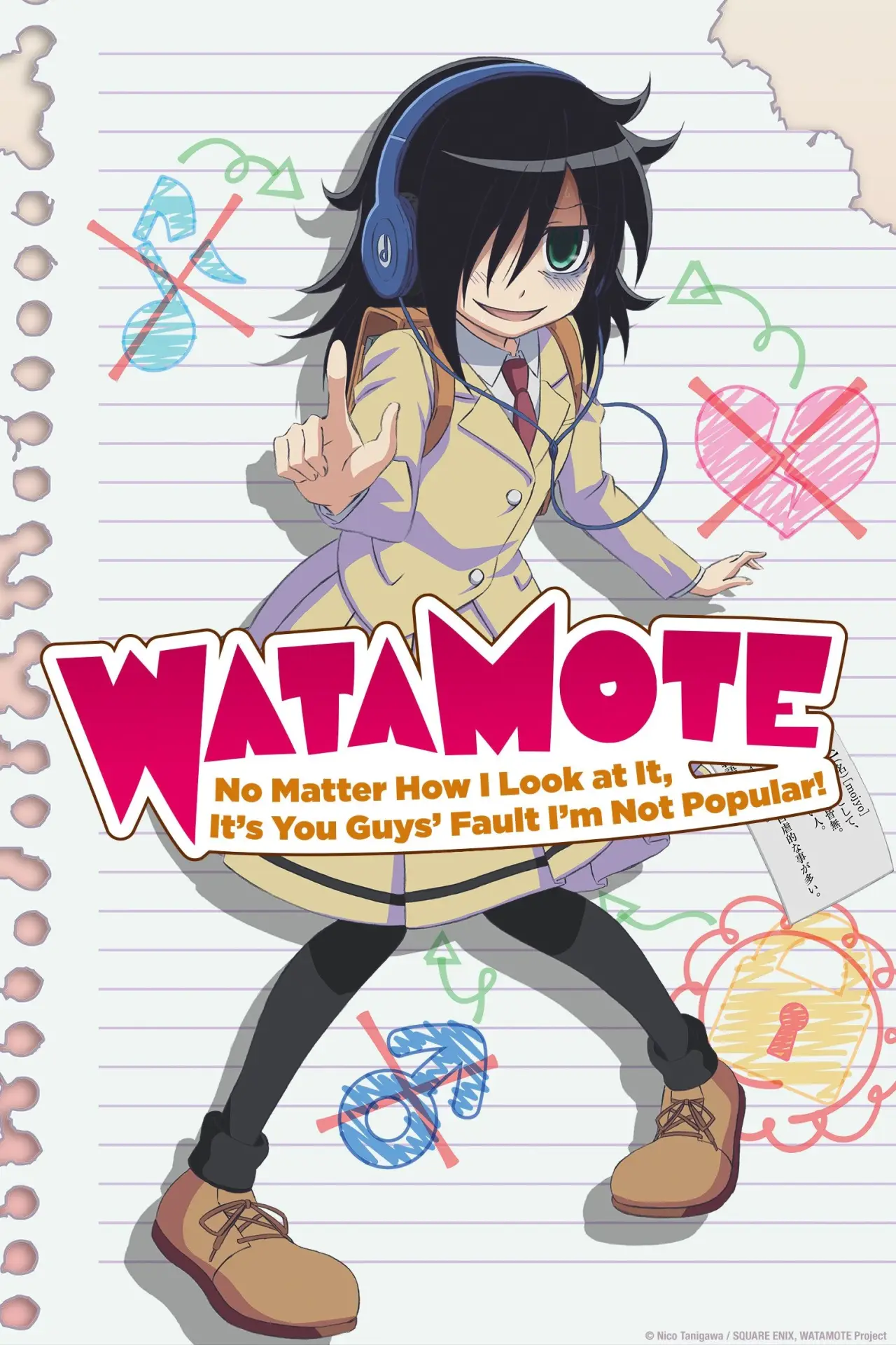 Series poster "WATAMOTE ~No Matter How I Look at It, It