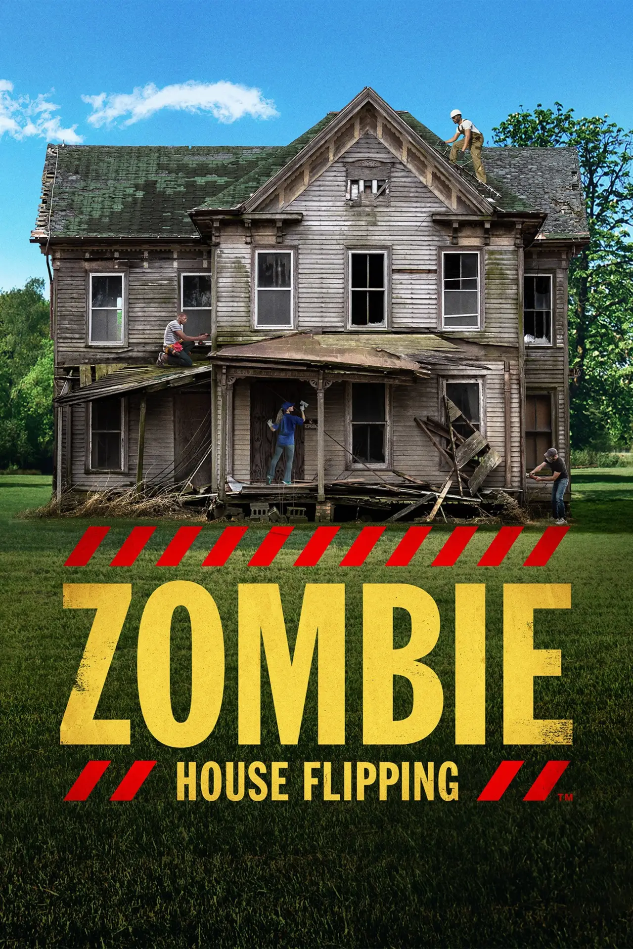 Постер к сериалу "Zombie House Flipping"