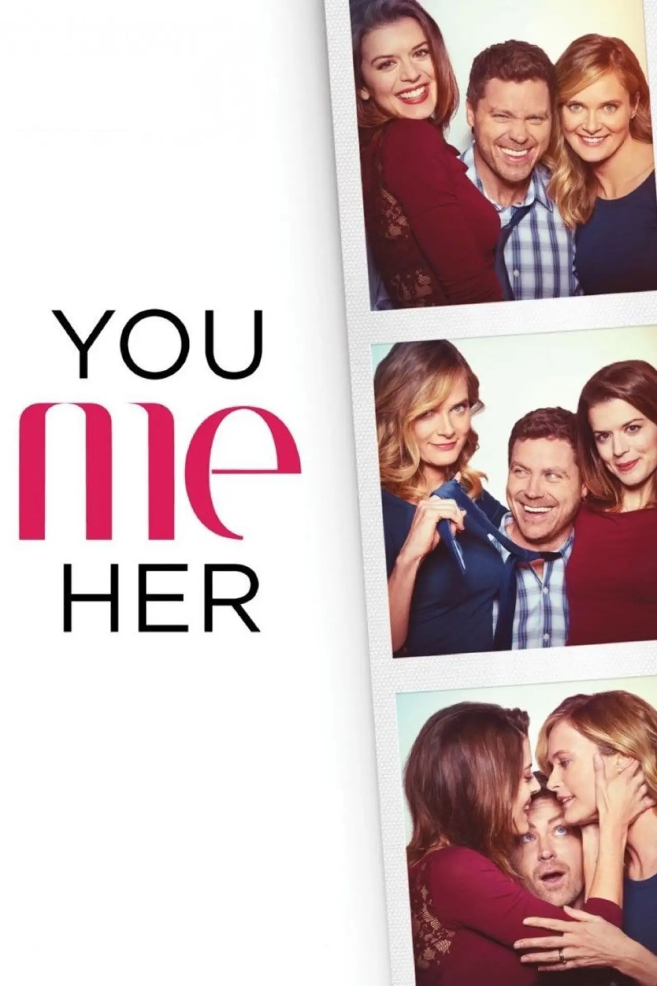 Series poster "You Me Her"
