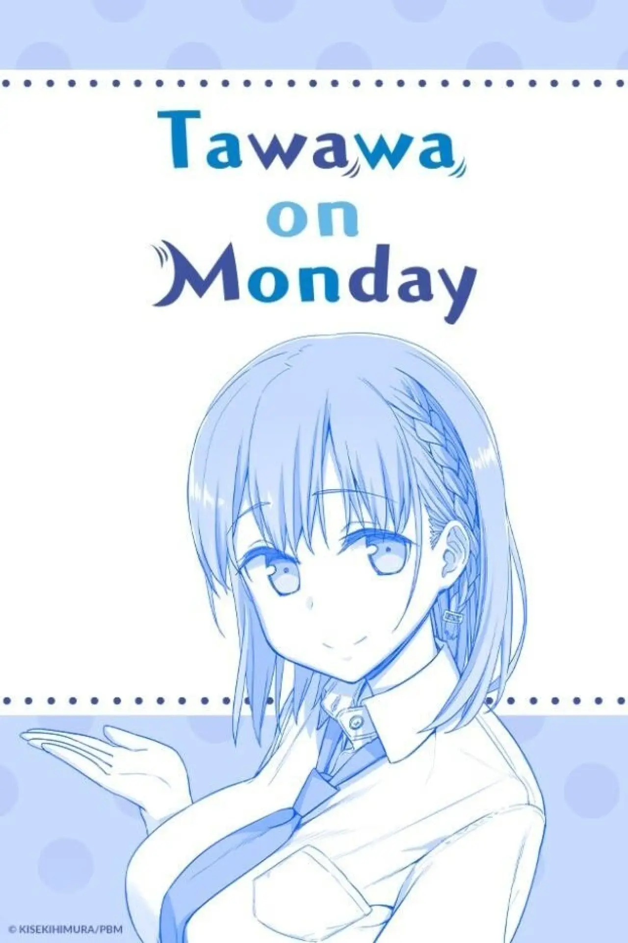 Series poster "Tawawa on Monday"