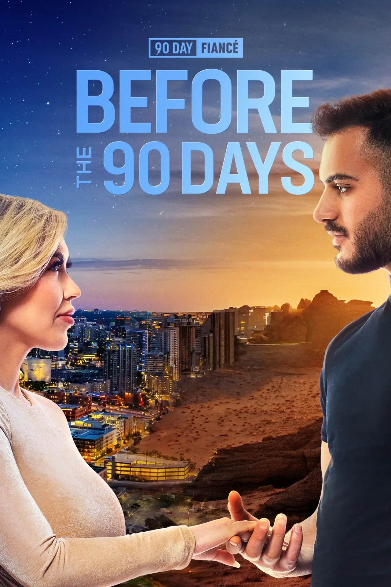 Series poster "90 Day Fiancé: Before the 90 Days"