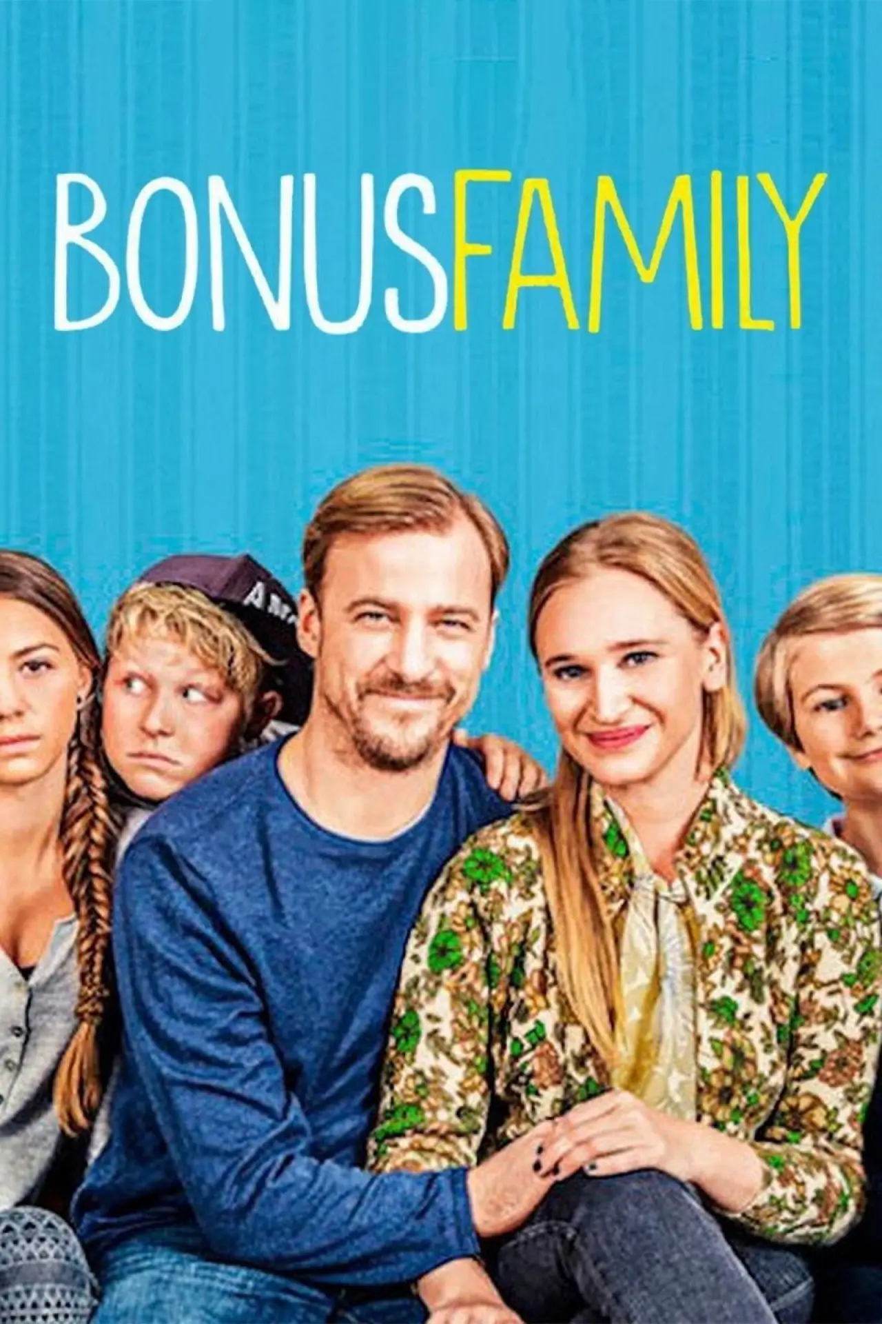 Series poster "Bonus Family"
