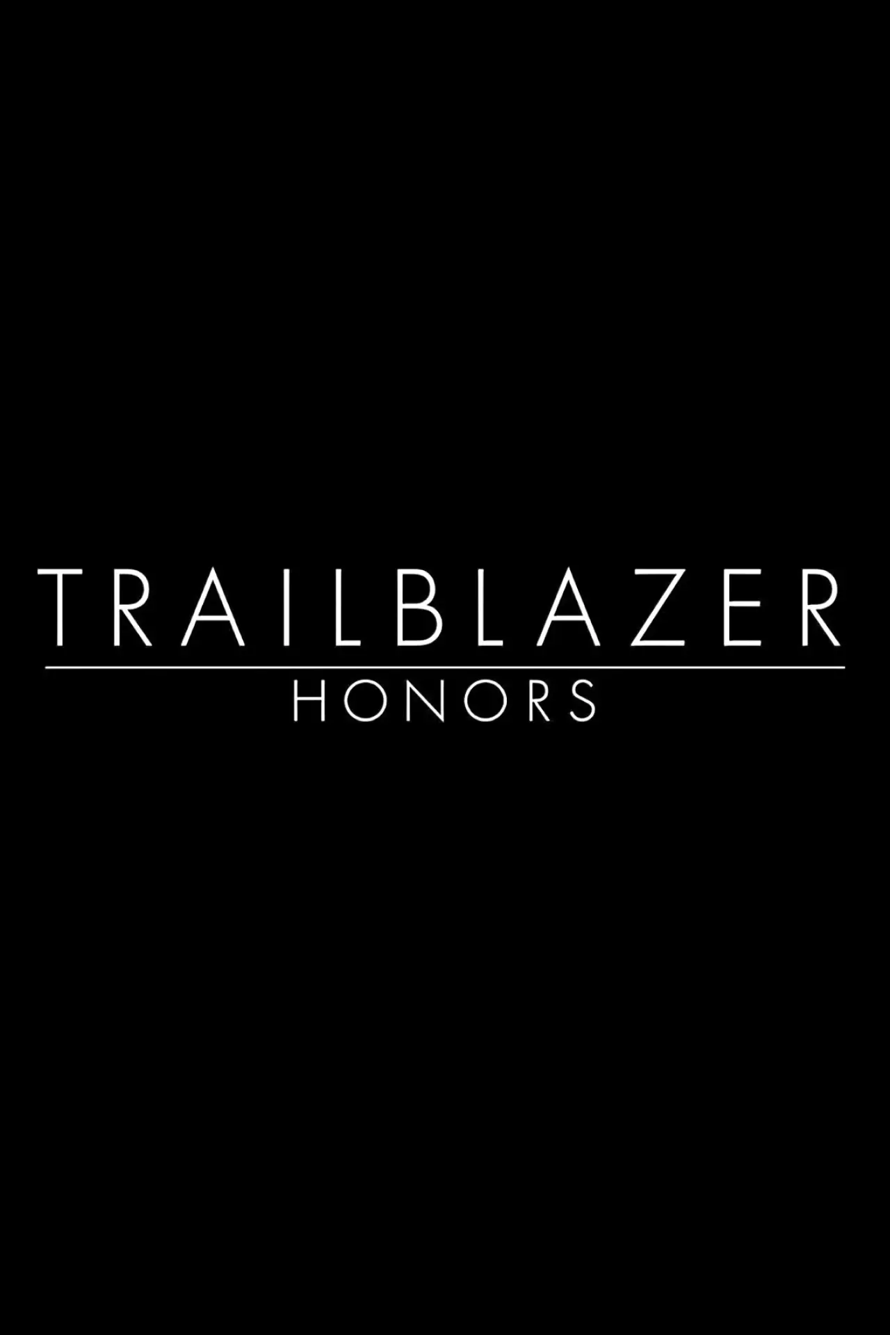 Series poster "Trailblazer Honors"
