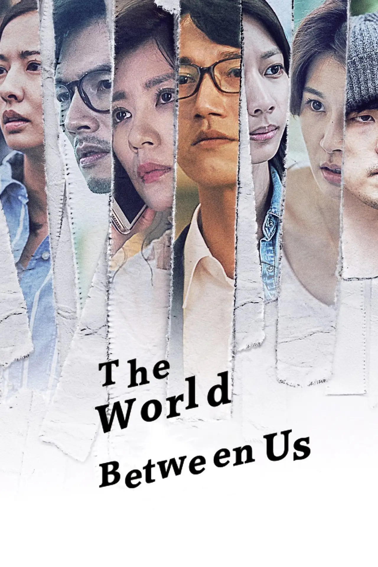 Постер к сериалу "The World Between Us"