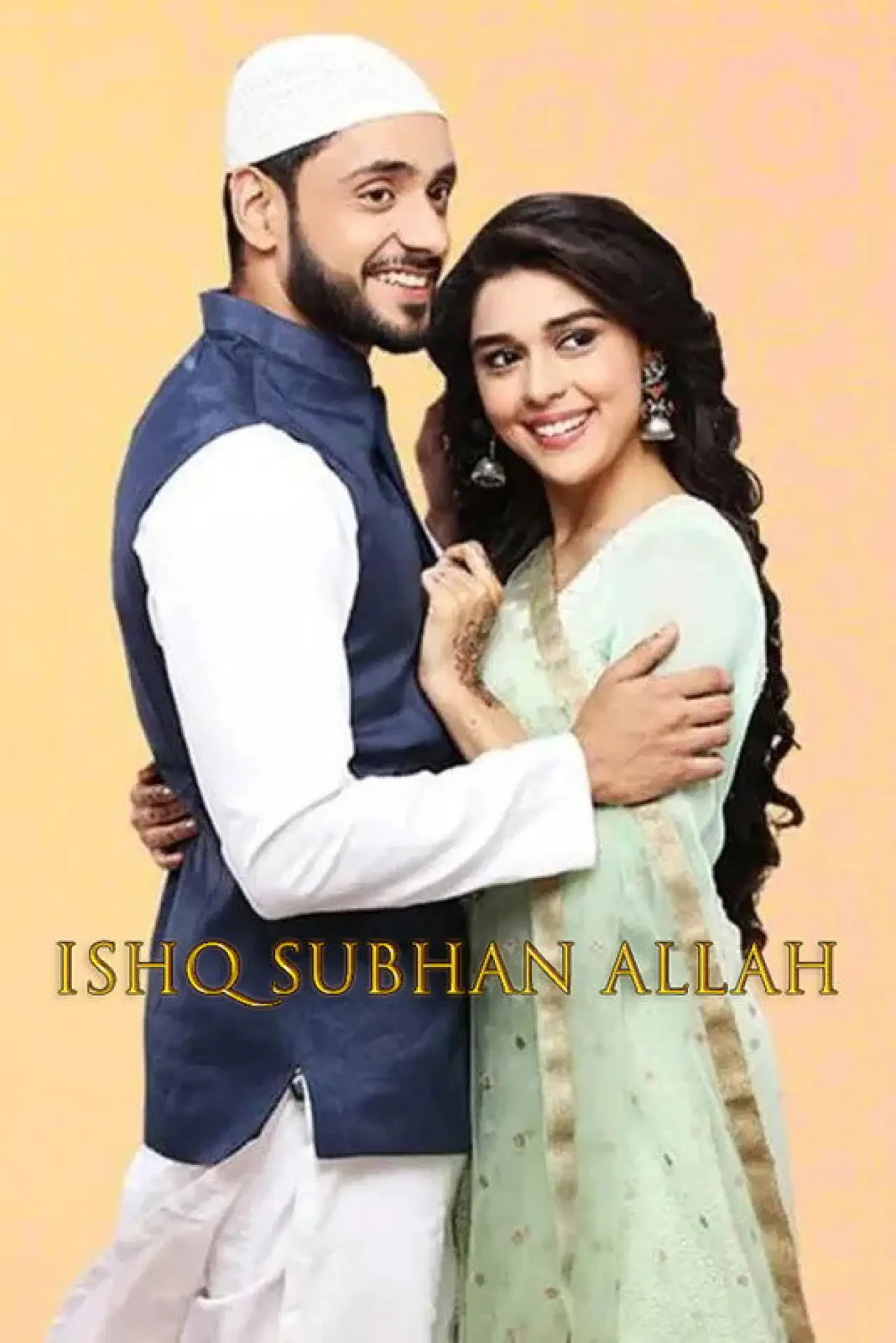 Series poster "Ishq Subhan Allah"