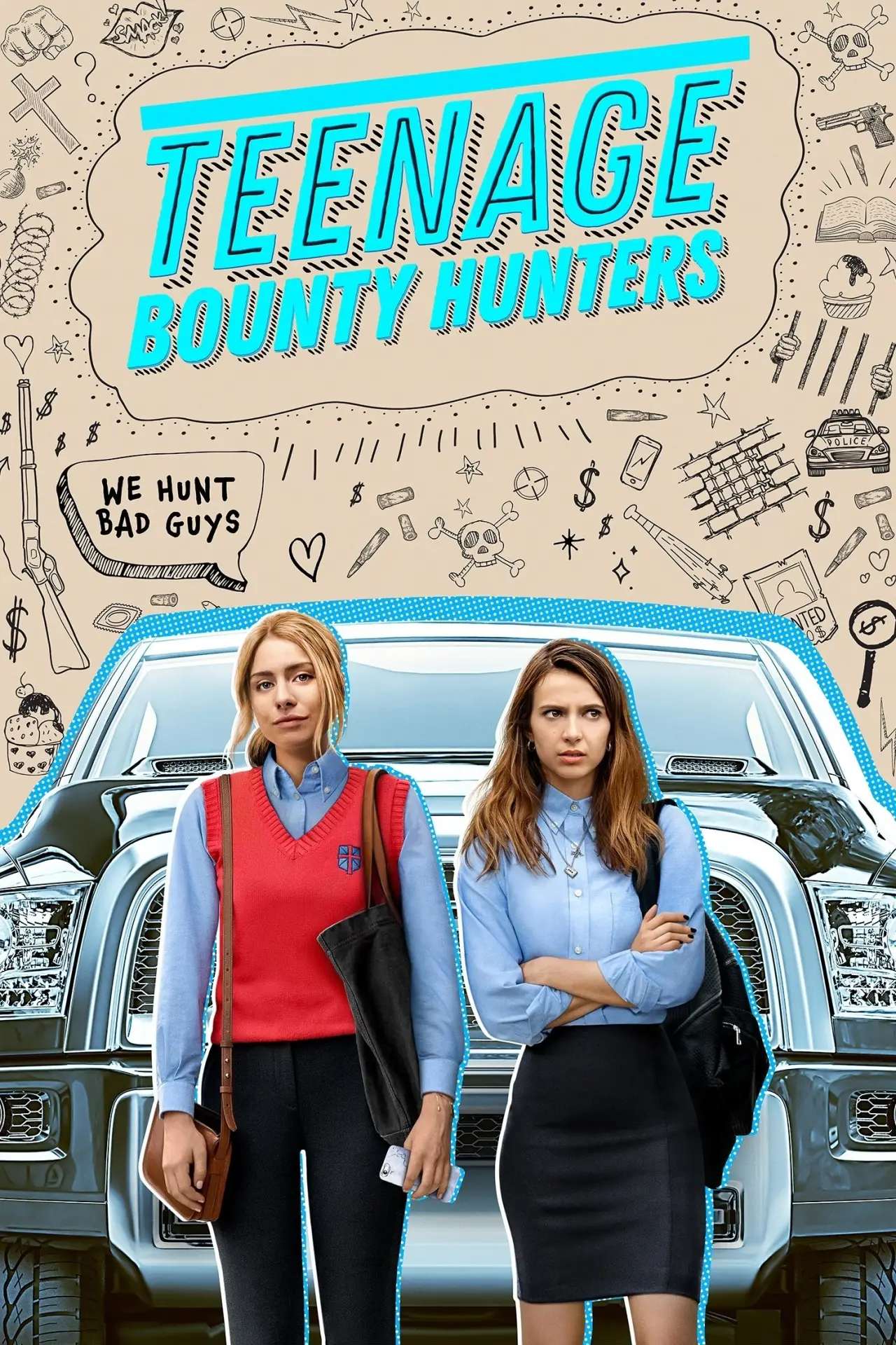 Series poster "Teenage Bounty Hunters"