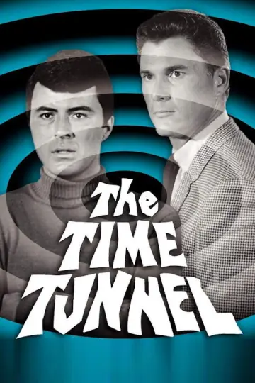 Poster for the TV series "The Time Tunnel" #1396618
