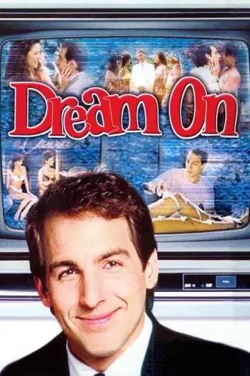 Poster for the TV series "Dream On" #1440722