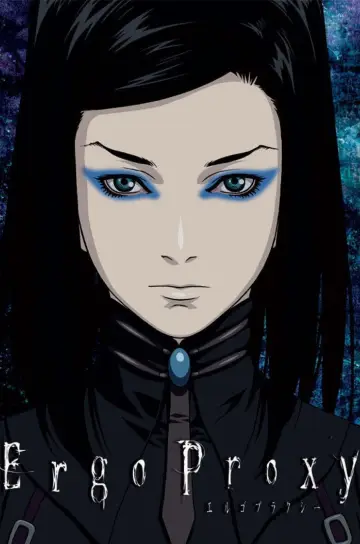 Poster for the TV series "Ergo Proxy" #1461548