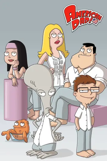 Poster for the TV series "American Dad!" #1241709