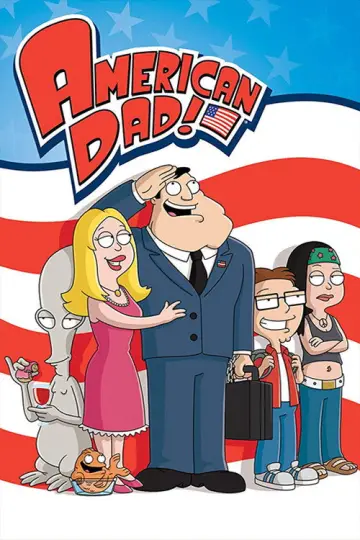 Poster for the TV series "American Dad!" #1241722