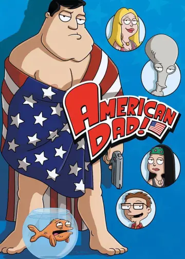 Poster for the TV series "American Dad!" #1241733