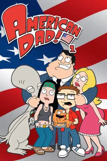 Poster for the TV series "American Dad!" #1256837